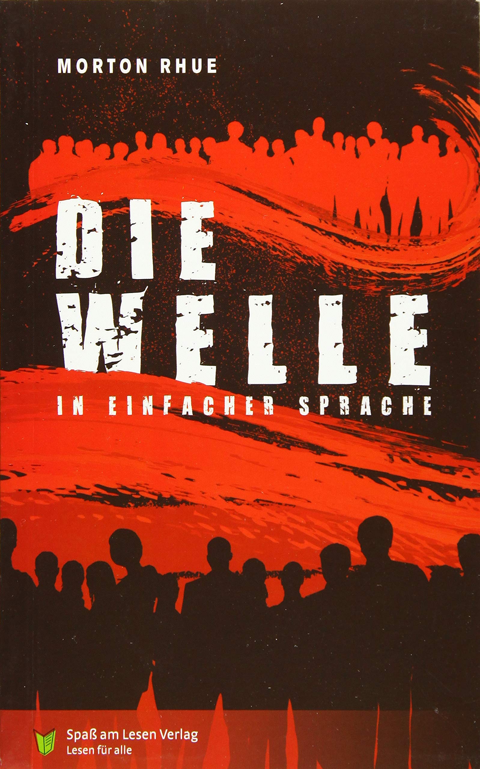 Libro: Die Welle: In Einfacher Sprache