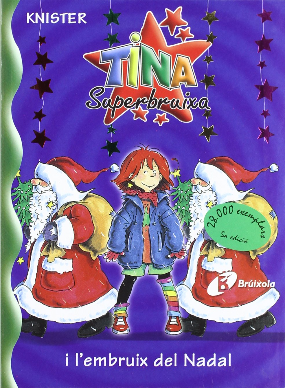 Libro: Tina Superbruixa i l'embruix del Nadal (Bruixola. Tina Superbruixa/ Compass. Tina Superbruixa) (Catalan Edition)