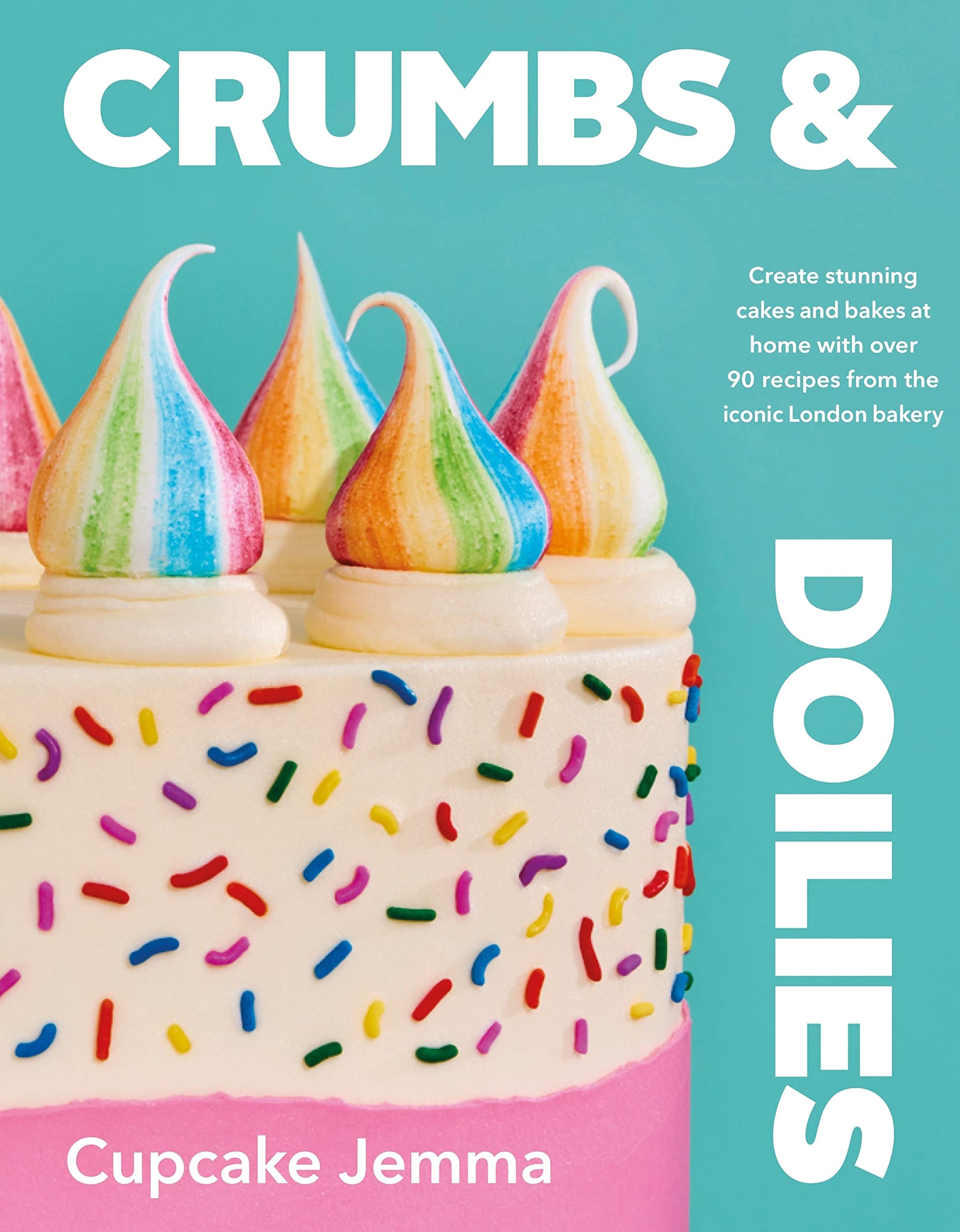 Libro: Crumbs & Doilies: Over 90 mouth-watering bakes to create at home from YouTube sensation Cupcake Jemma