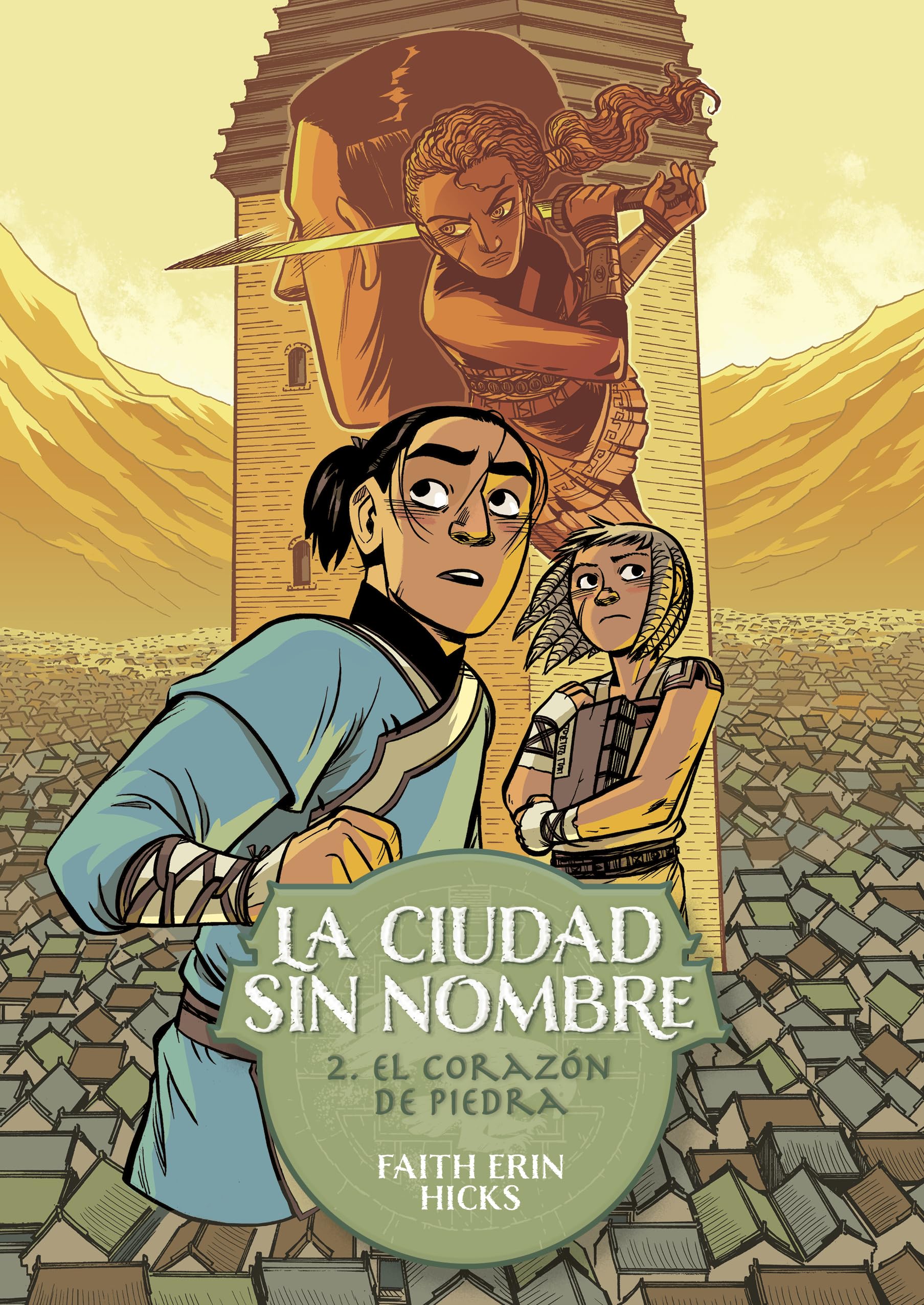 Libro: La Ciudad Sin Nombre 2. El corazón de piedra
