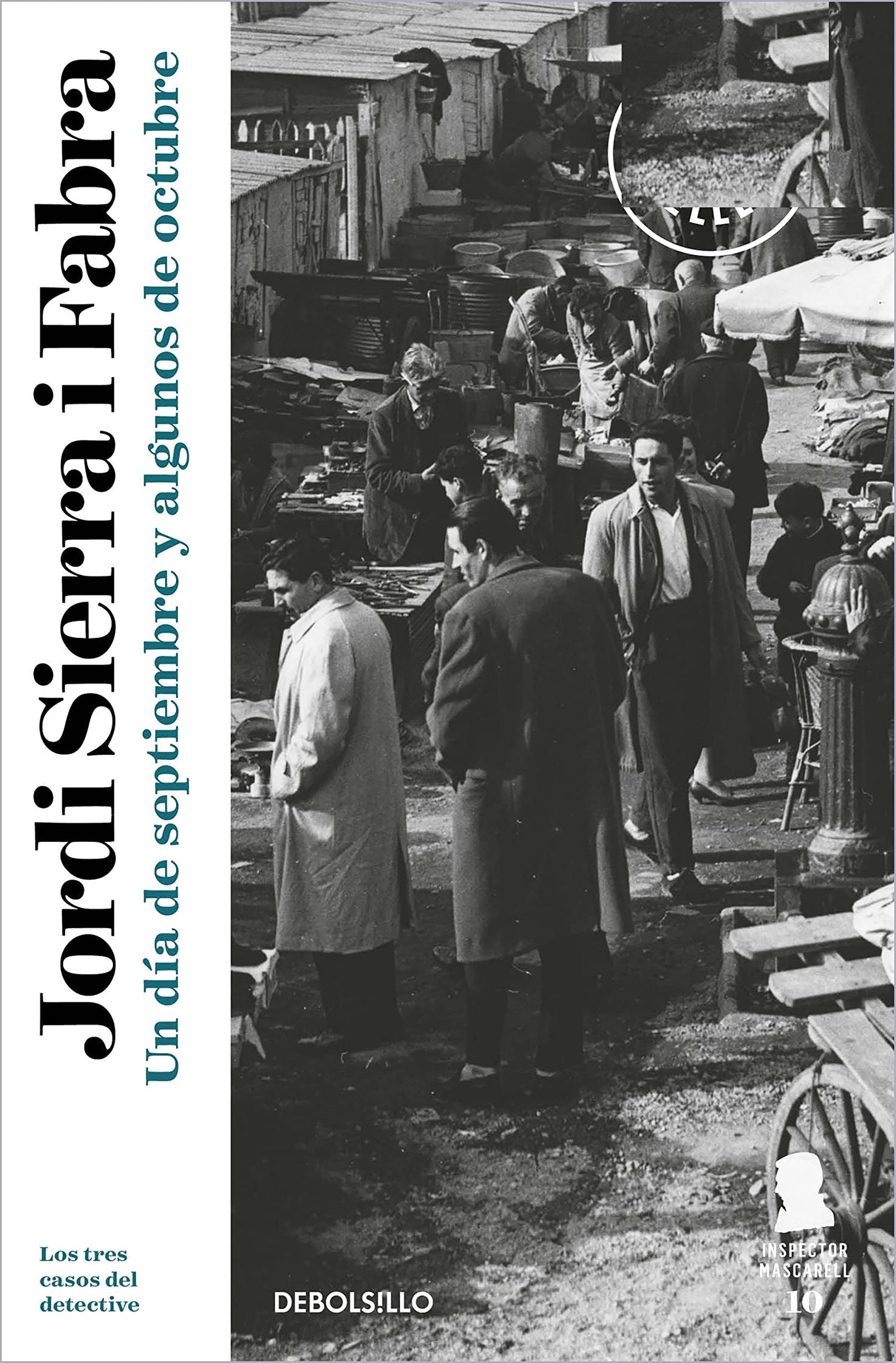 Libro: Un día de septiembre y algunos de octubre (Inspector Mascarell 10): Los tres casos del detective