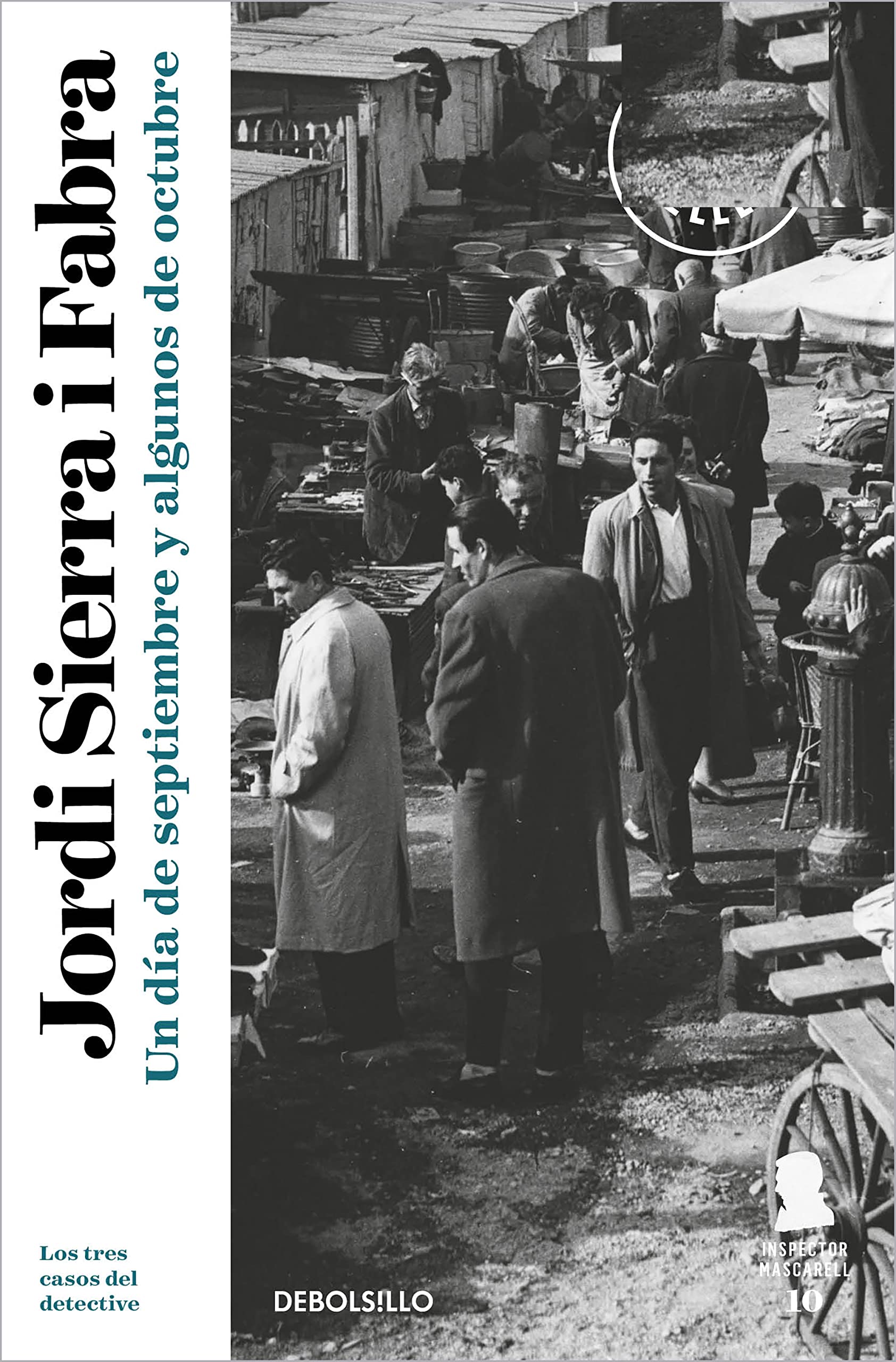 Libro: Un día de septiembre y algunos de octubre (Inspector Mascarell 10): Los tres casos del detective