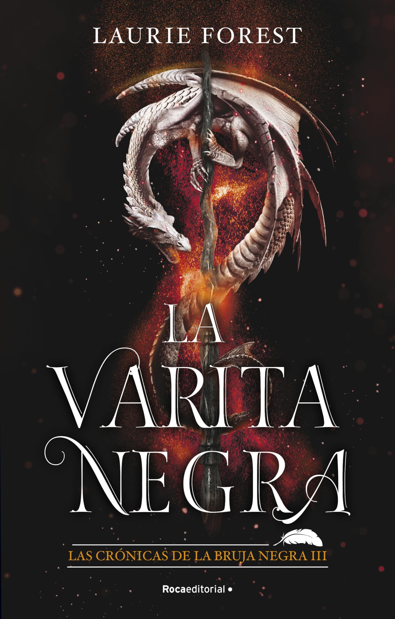 Libro: La Varita Negra (Las Crónicas de la Bruja Negra 3) (Roca Infantil y Juvenil)