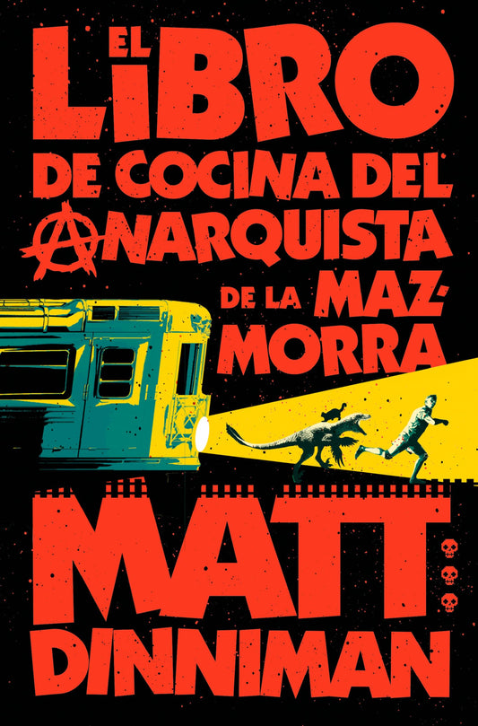 El libro de cocina del anarquista de la mazmorra (Carl el Mazmorrero 3) (Nova)