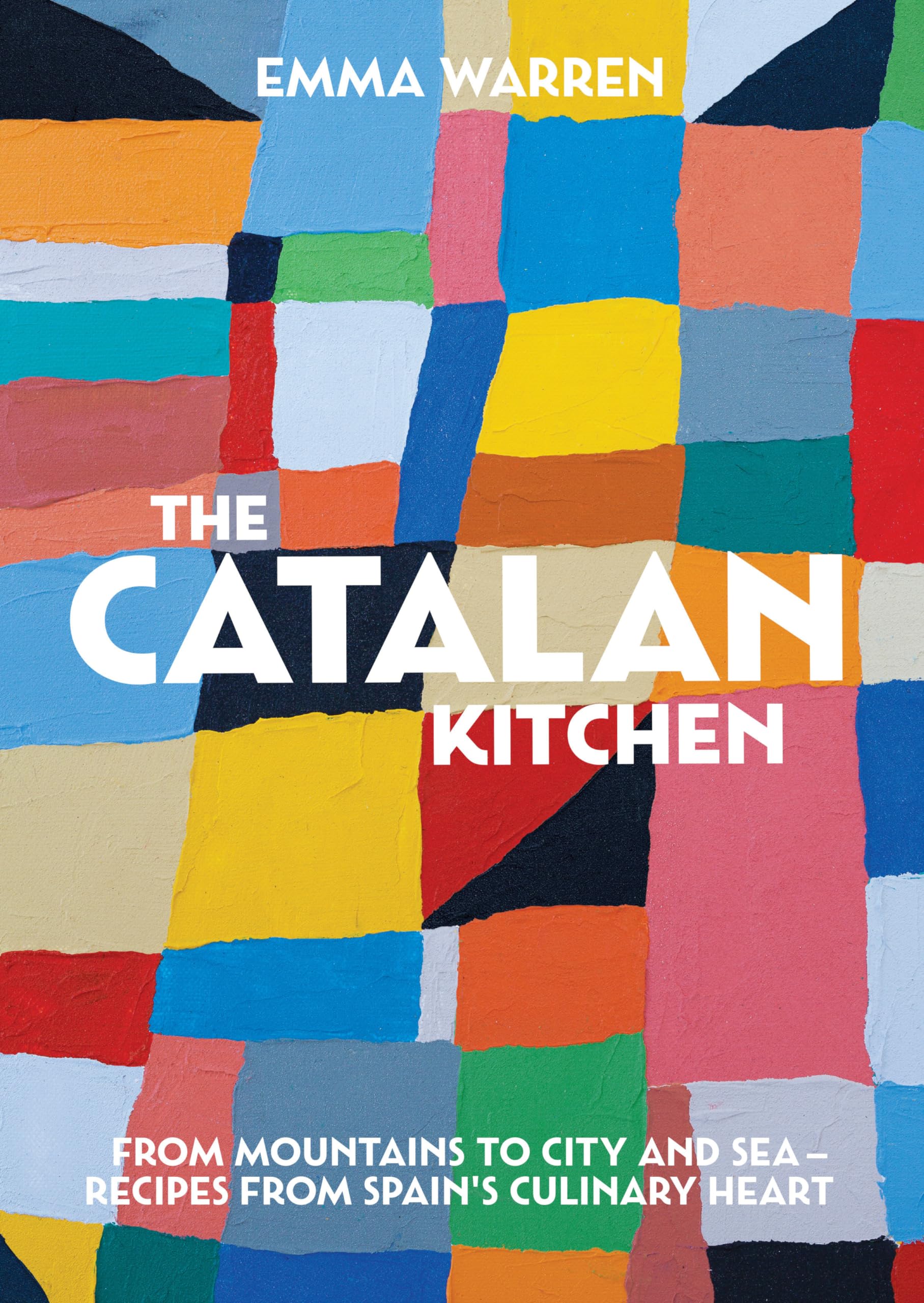 Libro: The Catalan Kitchen: From mountains to city and sea – recipes from Spain's culinary heart