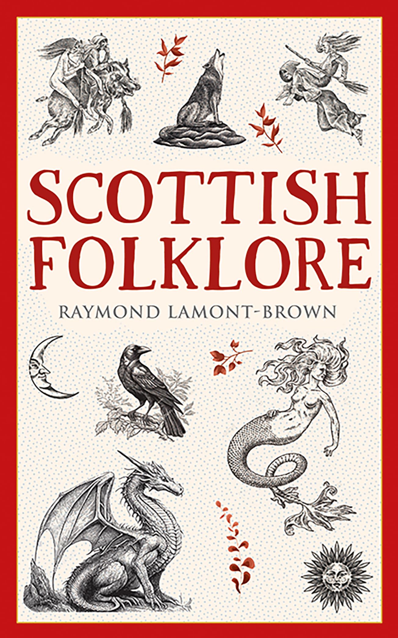 Libro: Scottish Folklore (Traditional Scotland)