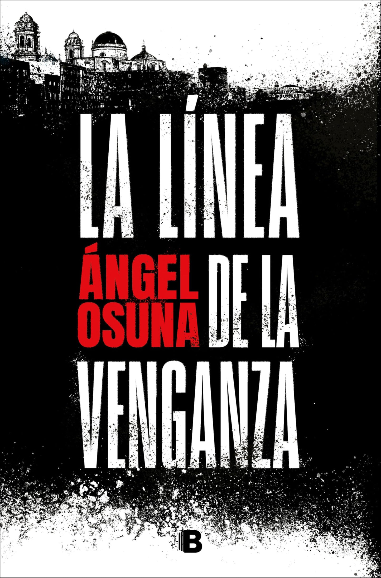 Libro: La línea de la venganza / The Line of Vengeance (Spanish Edition)