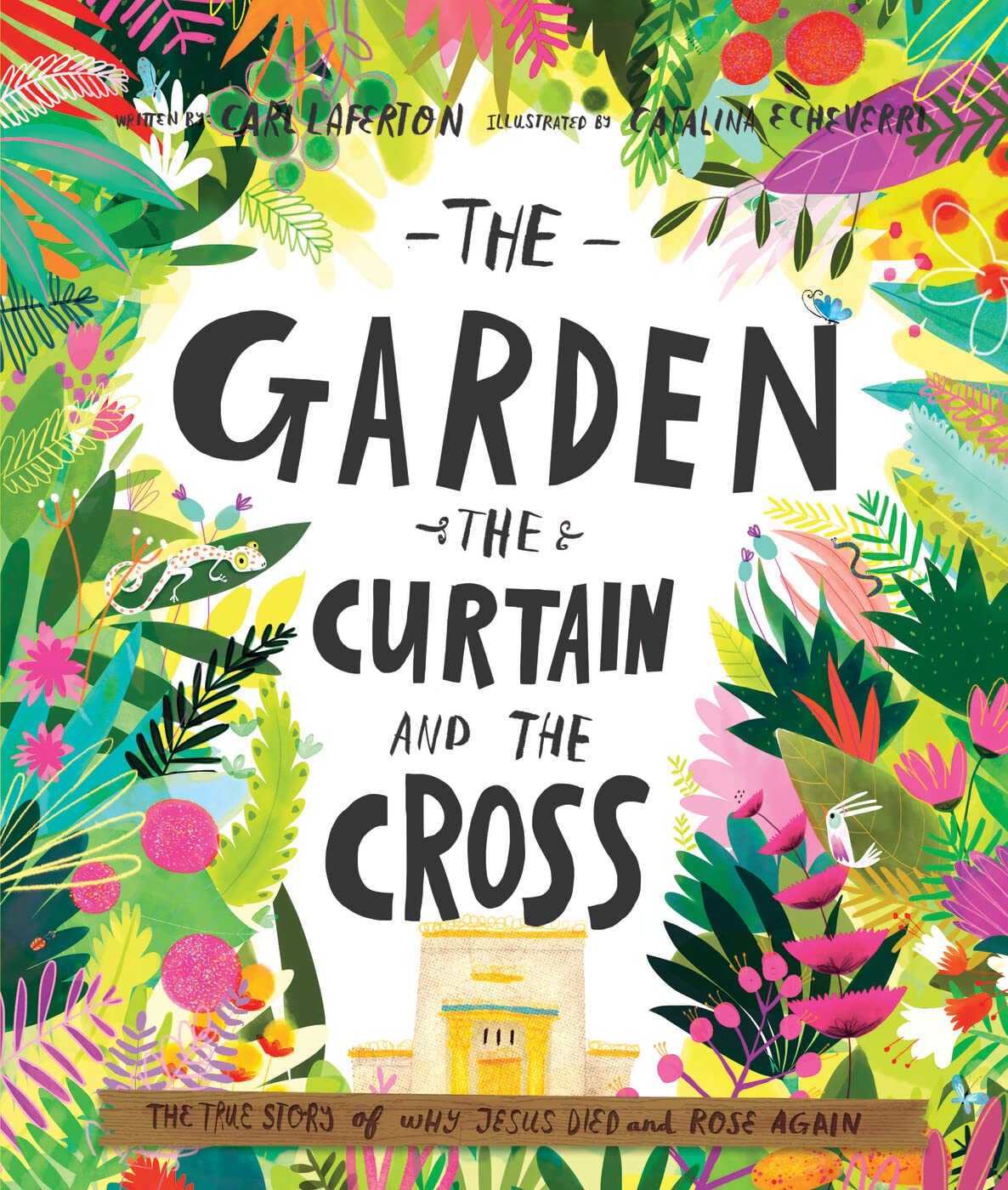 Libro: The Garden, the Curtain and the Cross Storybook: The true story of why Jesus died and rose again (Tales that Tell the Truth)