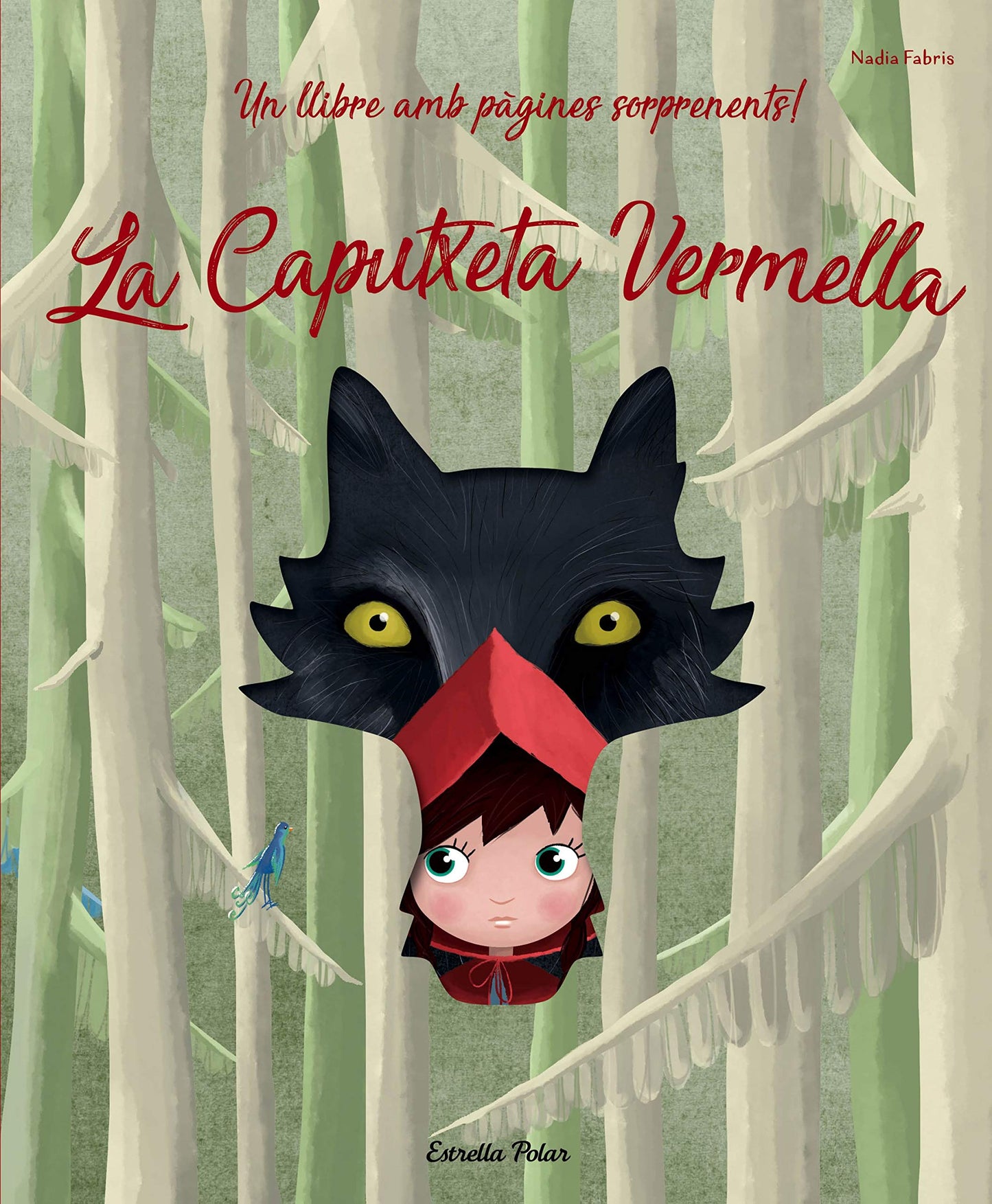 Libro: La Caputxeta Vermella: Un llibre amb pàgines sorprenents! (La Lluna de Paper)
