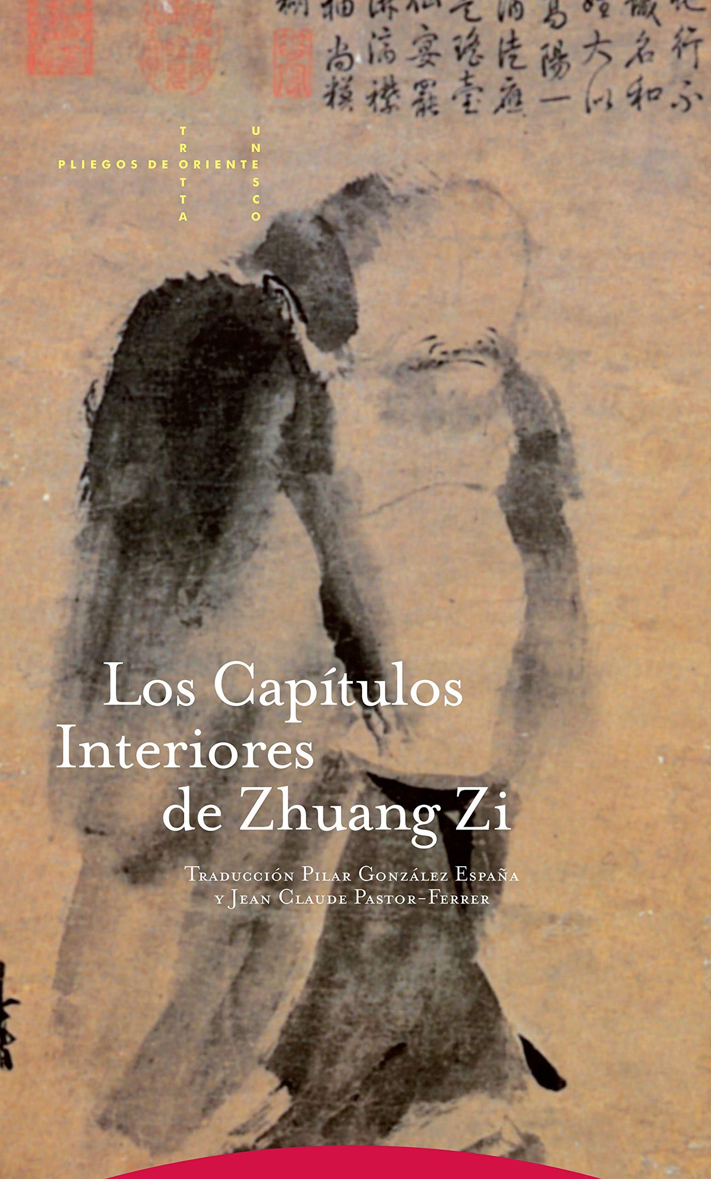 Libro: Los Capítulos Interiores De Zhuang Zi (Pliegos de Oriente)