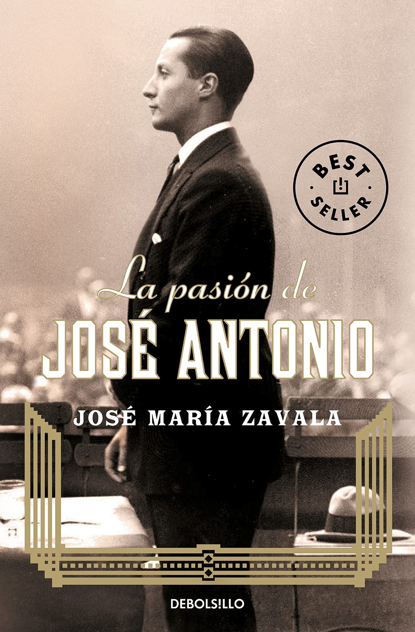 Libro: La pasión de José Antonio (Best Seller)
