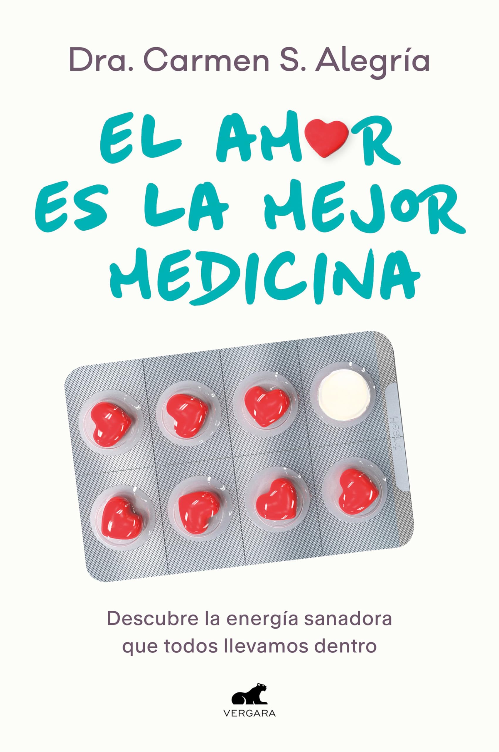 Libro: El amor es la mejor medicina: Descubre la energía sanadora que todos llevamos dentro (Vergara)