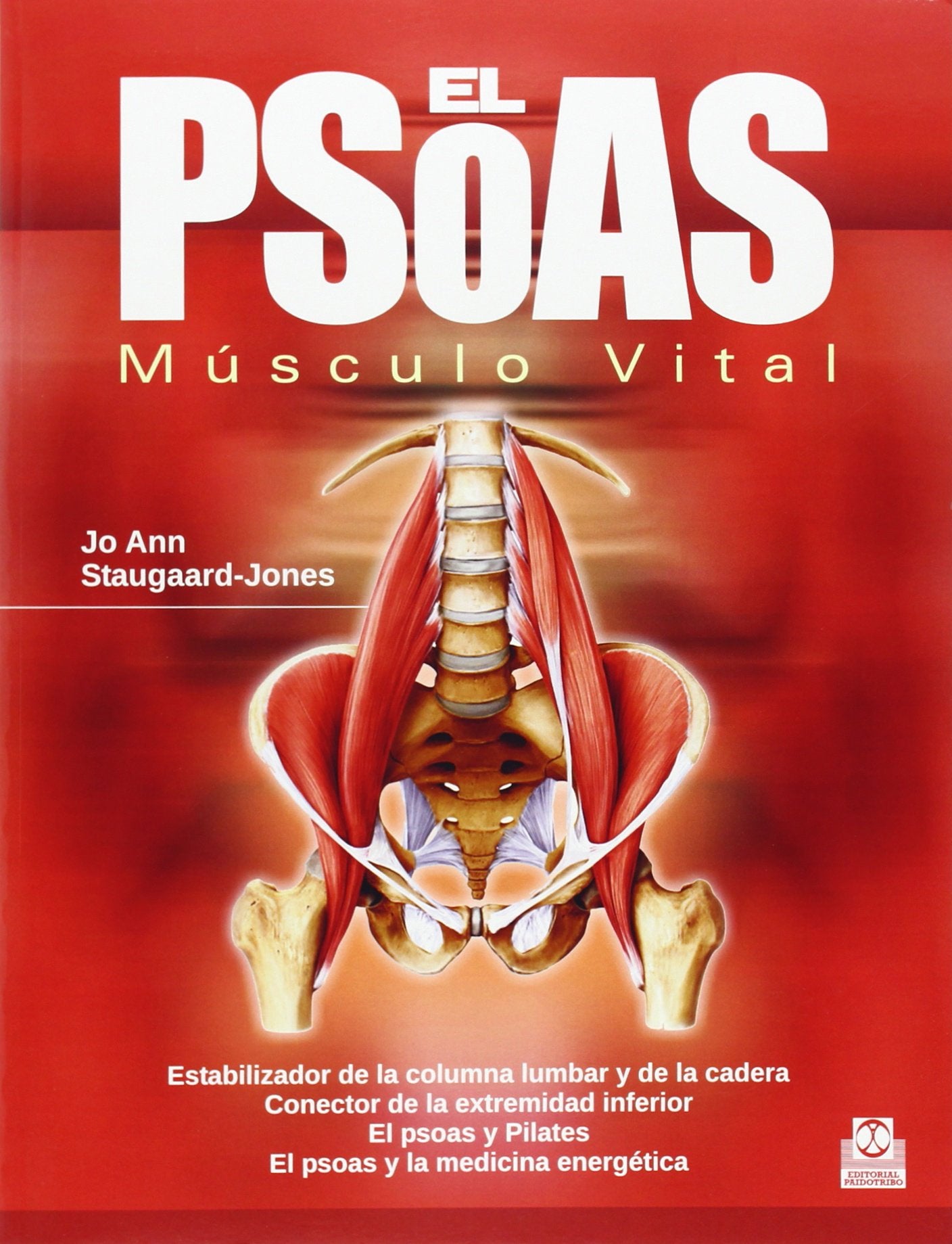 Libro: Psoas, El. Músculo Vital (Spanish Edition)