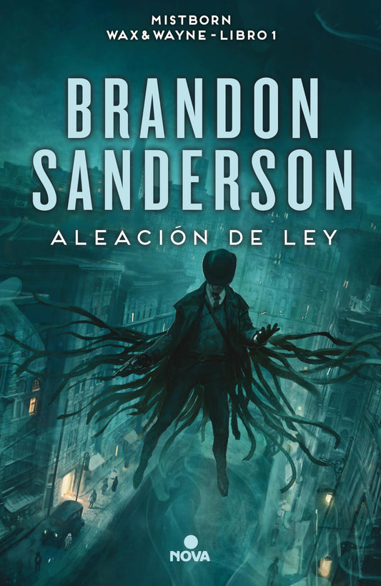 Aleación de ley (Wax & Wayne 1): Una novela de Mistborn (Ficción)