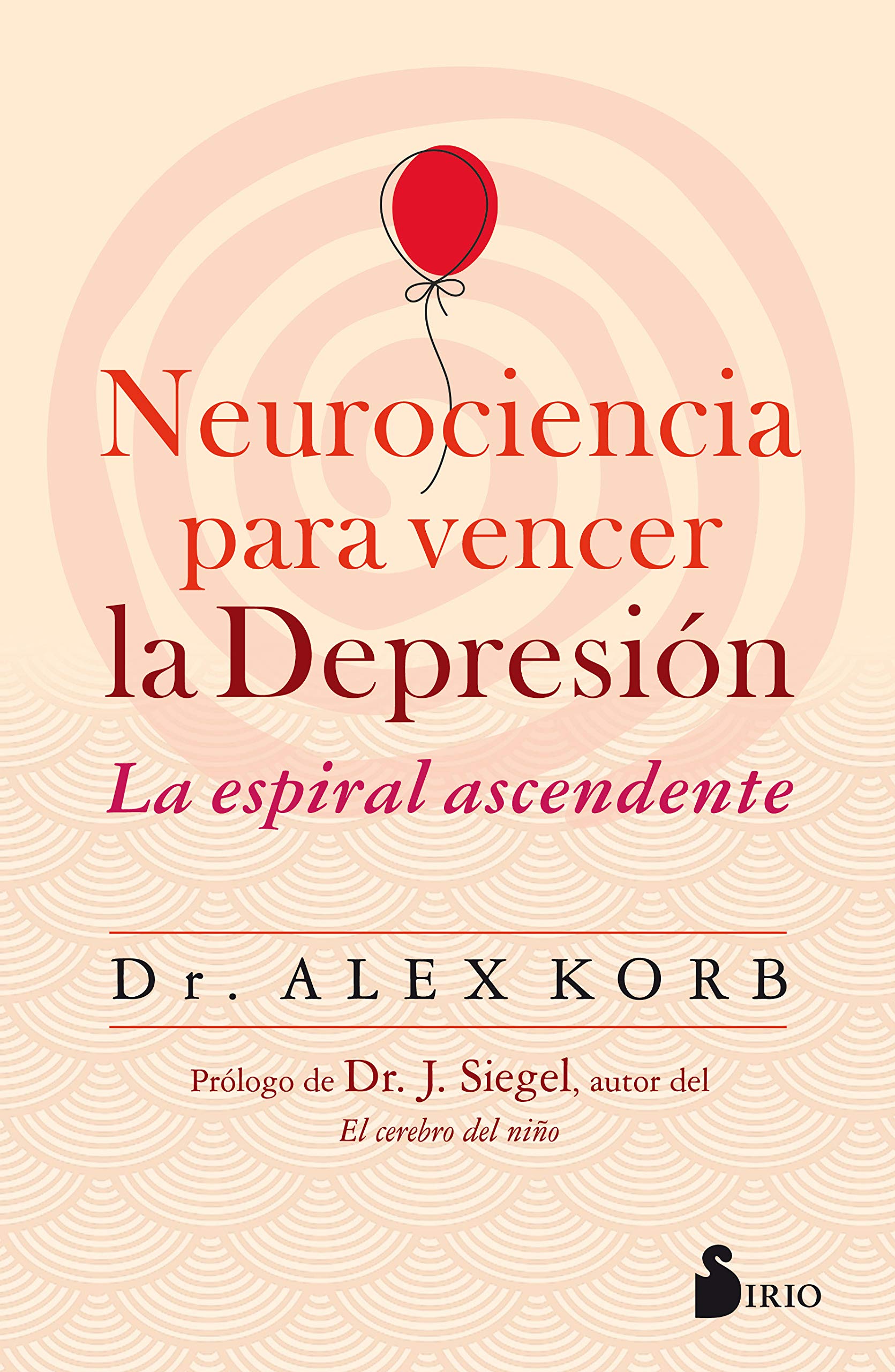 Libro: Neurociencia para vencer la depresión: La espiral ascendente (COACHING)