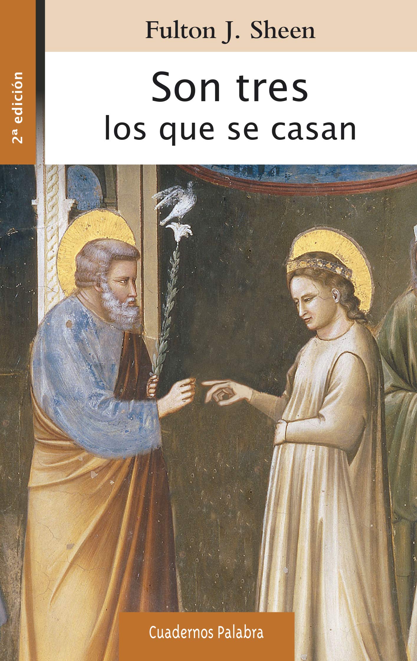 Libro: Son Tres Los Que Se Casan: 183 (Cuadernos Palabra)