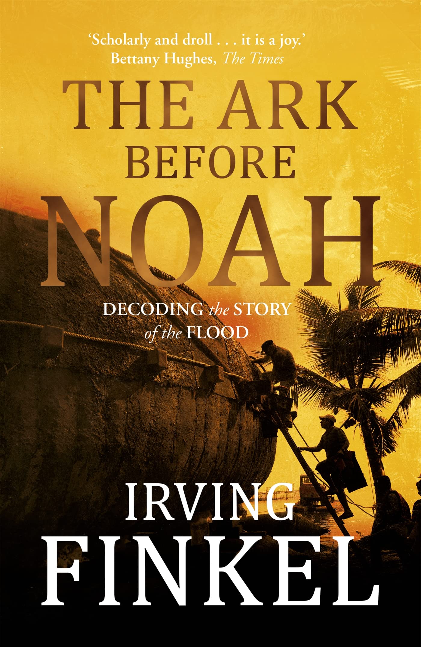 Libro: The Ark Before Noah: Decoding the Story of the Flood