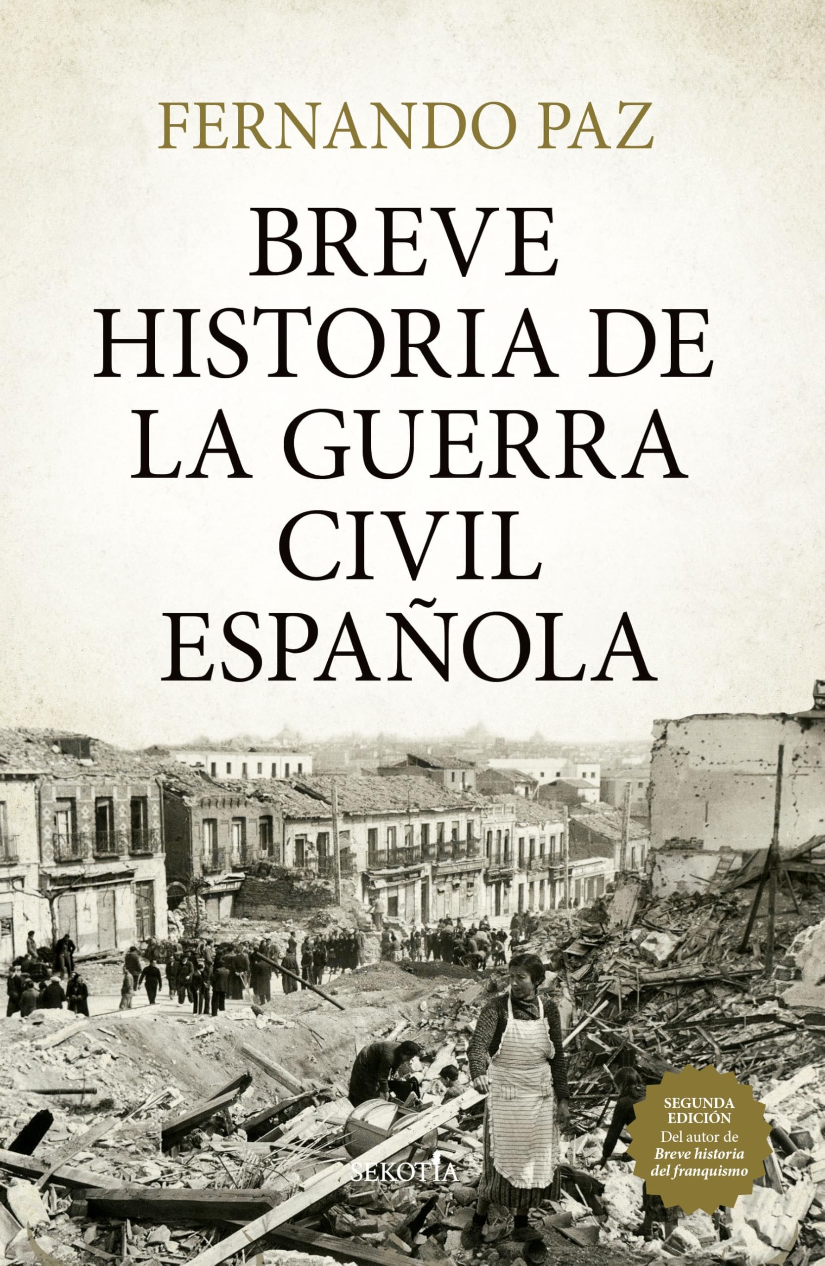 Breve historia de la guerra civil española (Biblioteca de Historia)