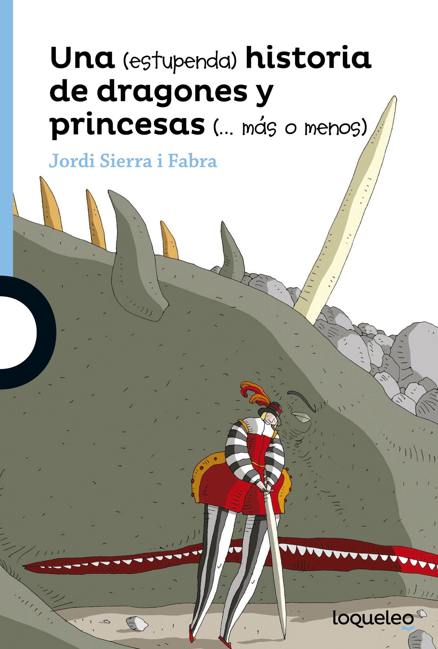 Libro: Una (estupenda) historia de dragones y princesas (más o menos)