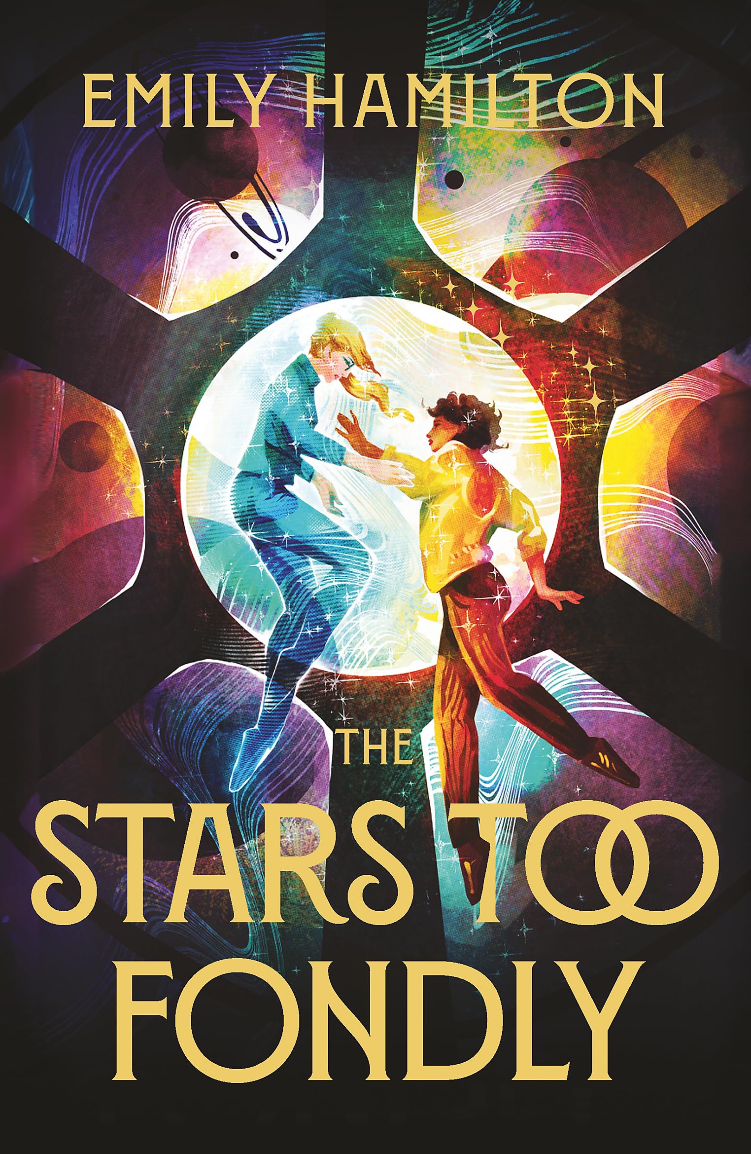 Libro: The Stars Too Fondly: An interstellar sapphic romance that will lift you up and steal your heart