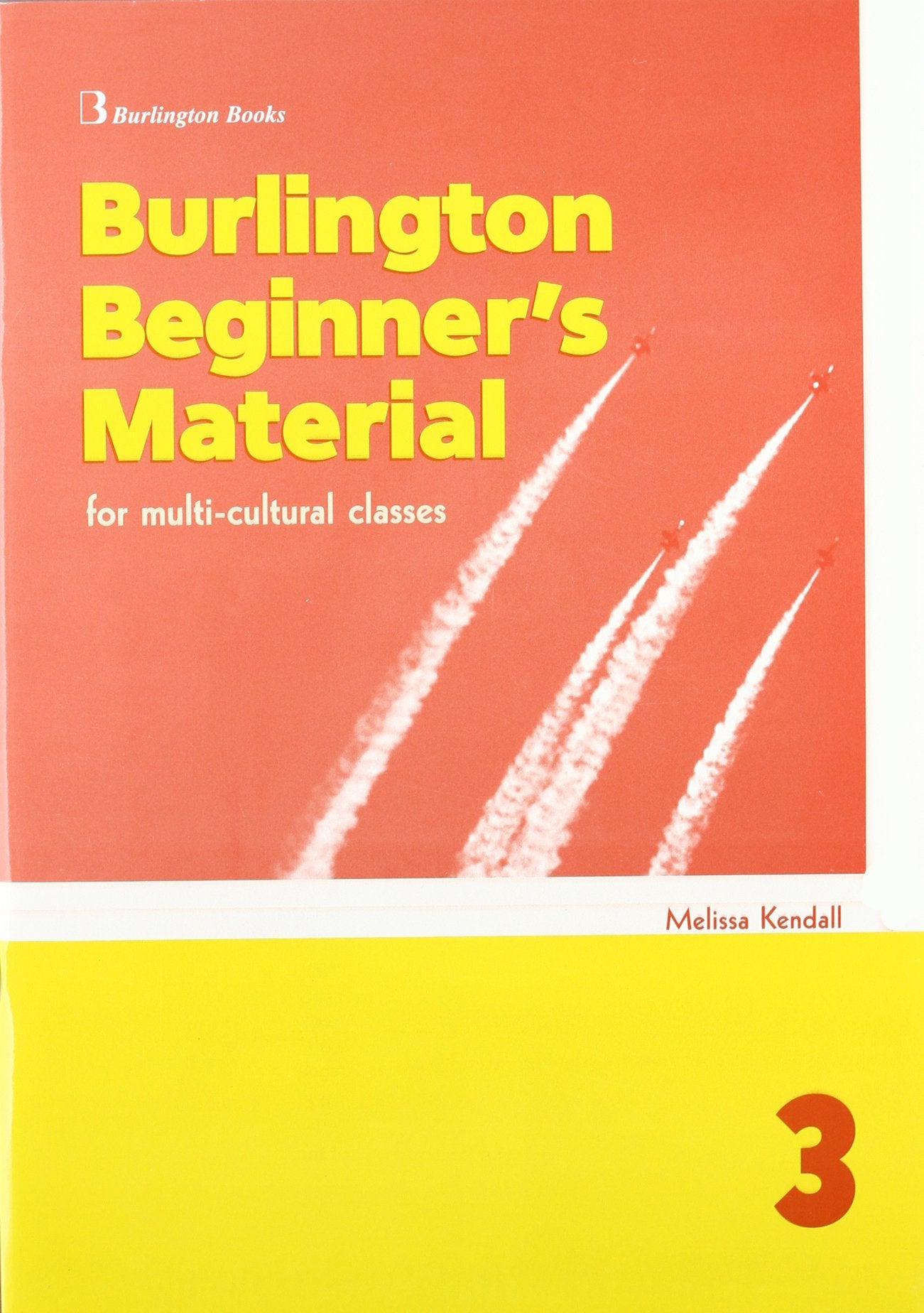 Libro: BURLINGTON BEGINNERS MATERIAL 3