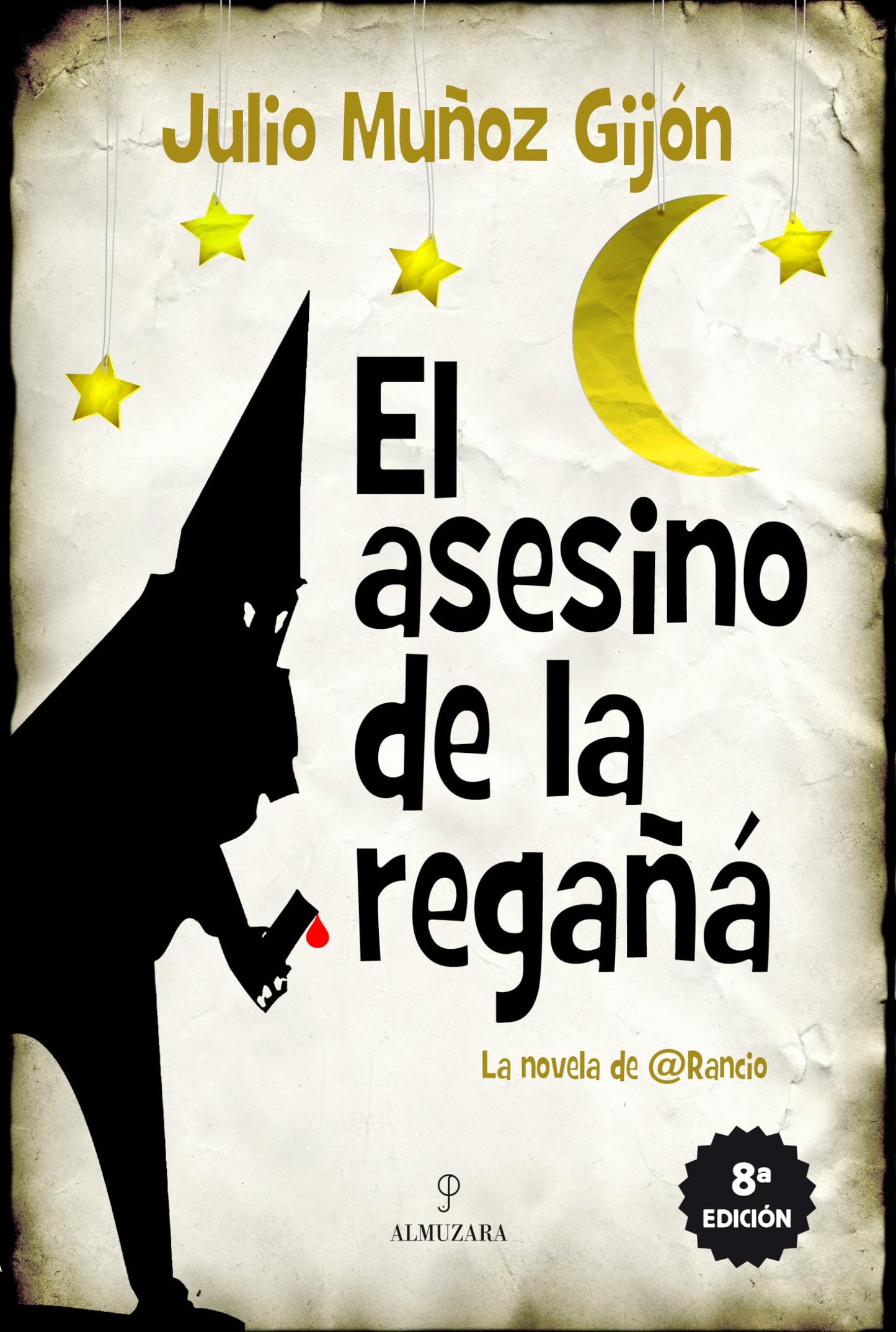 Libro: El asesino de la Regaña: 1 (Narrativas)