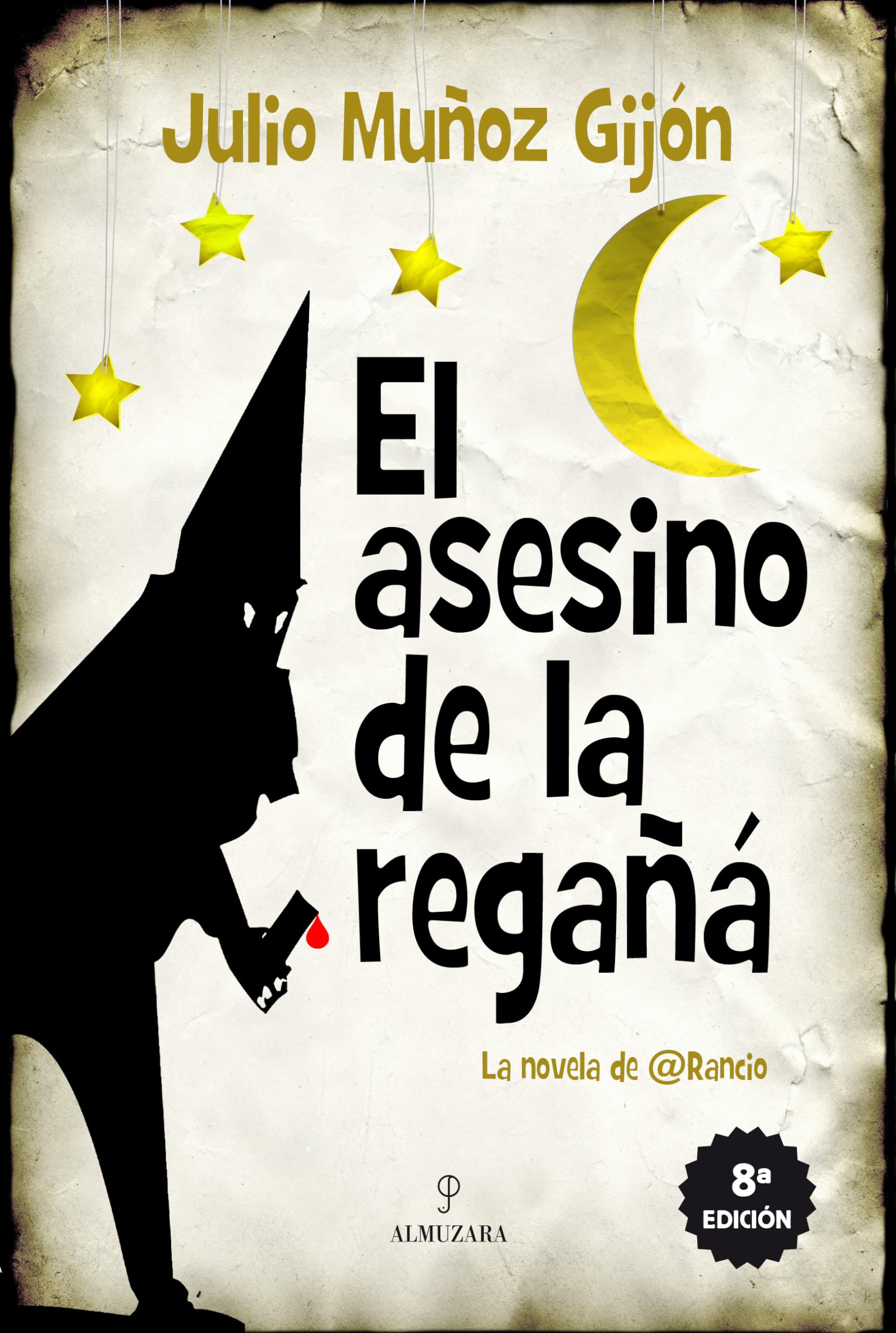 Libro: El asesino de la Regaña: 1 (Narrativas)