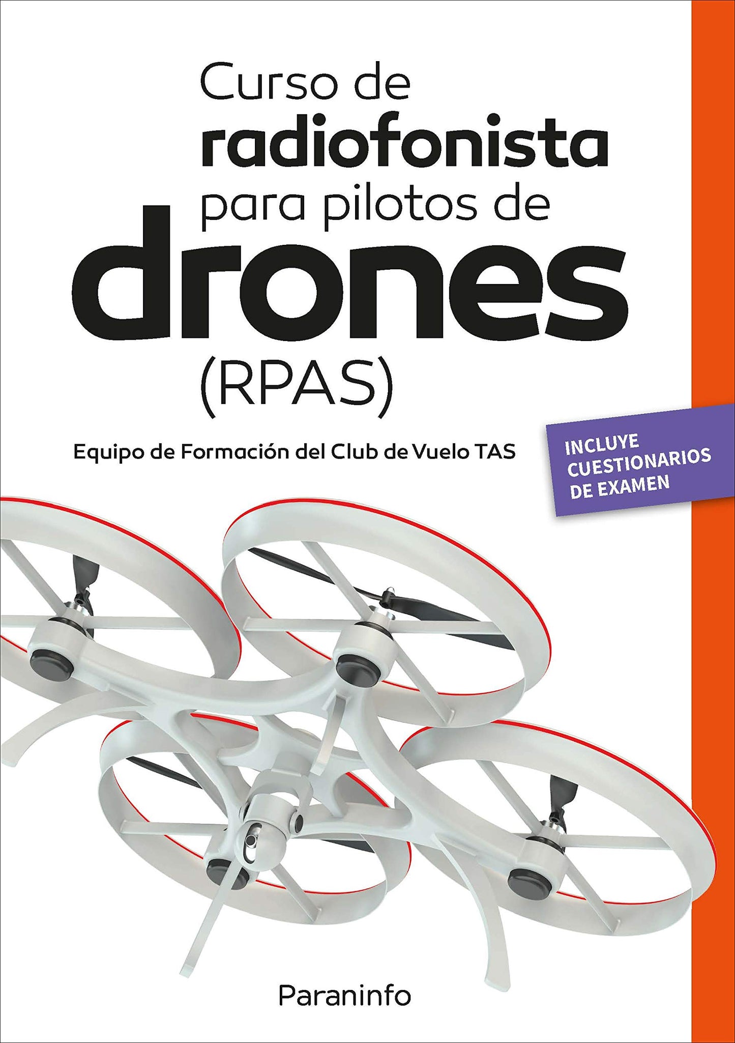 Libro: Curso de radiofonista para pilotos de drones (RPAS): Rústica