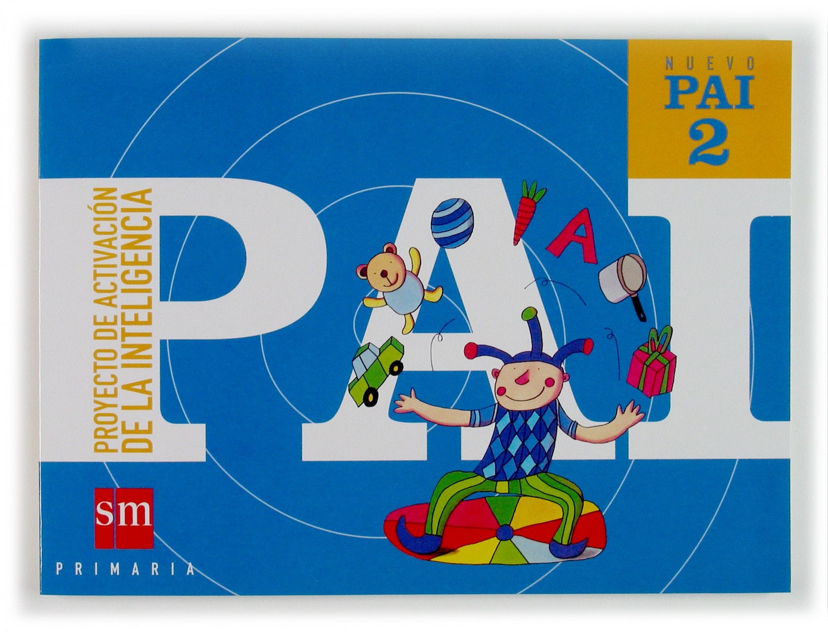 Libro: Nuevo PAI: Proyecto de Activación de la Inteligencia. 2 Primaria