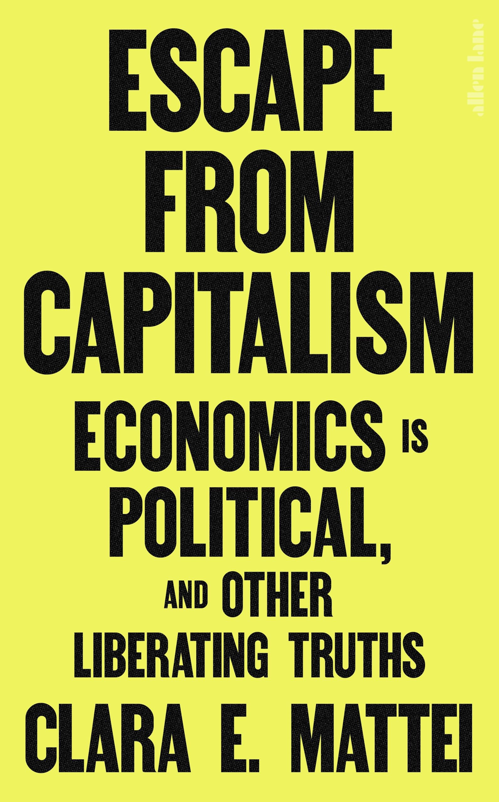 Libro: Escape From Capitalism