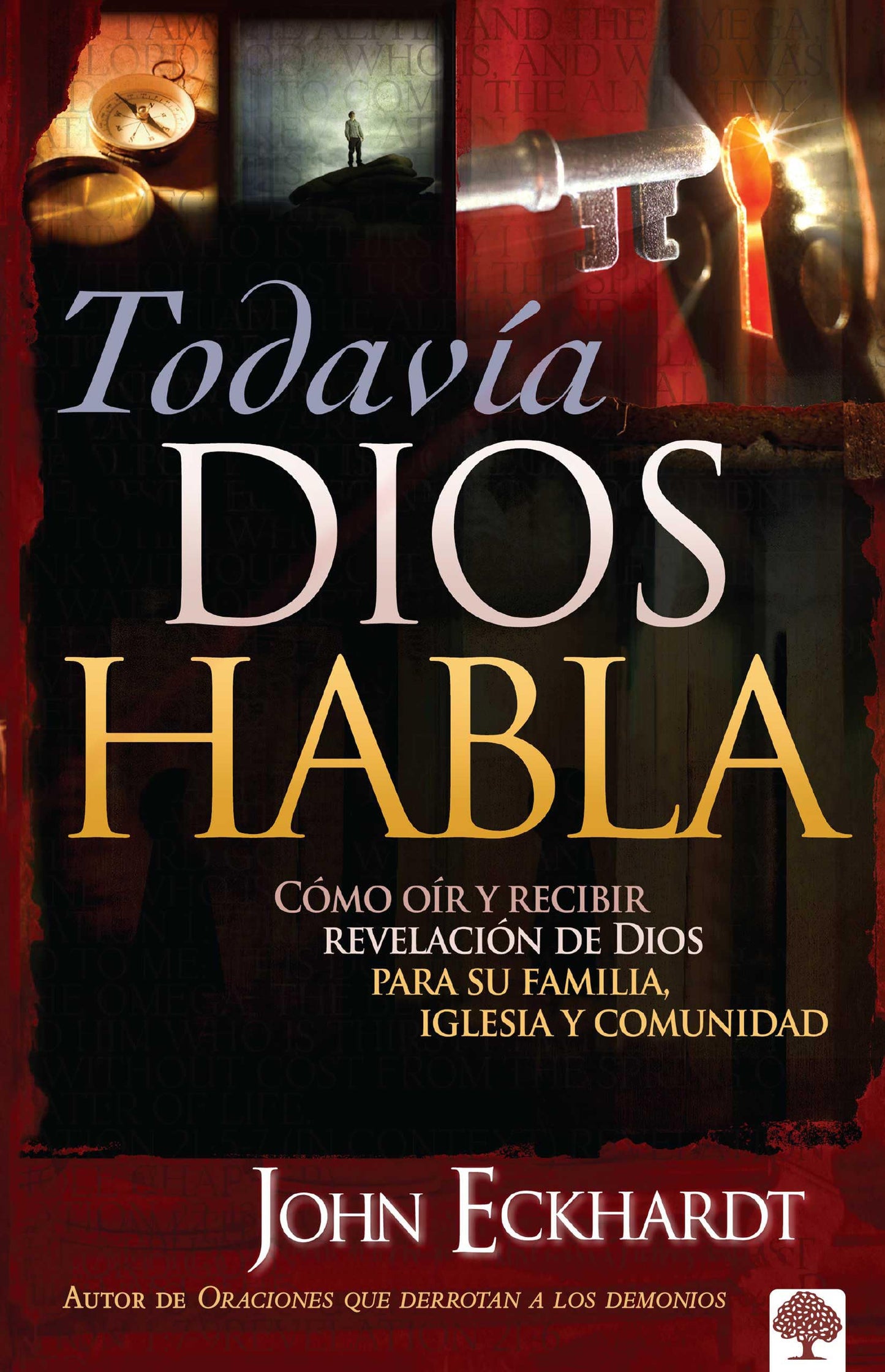 Libro: Todavía Dios habla: Cómo oír y recibir revelación de Dios para su familia, iglesia y comunidad (Spanish Edition)