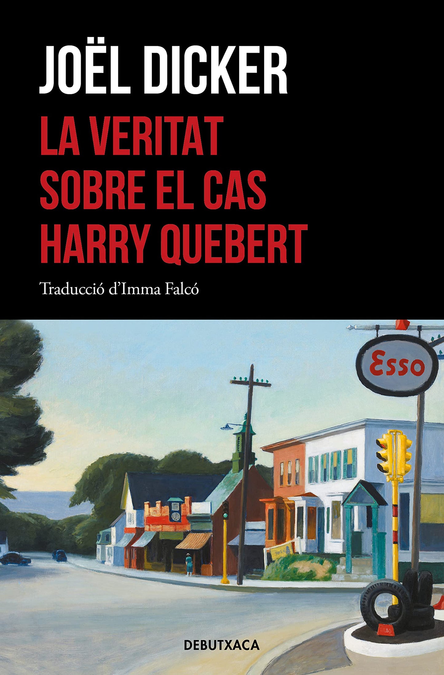Libro: La veritat sobre el cas Harry Quebert (Narrativa)