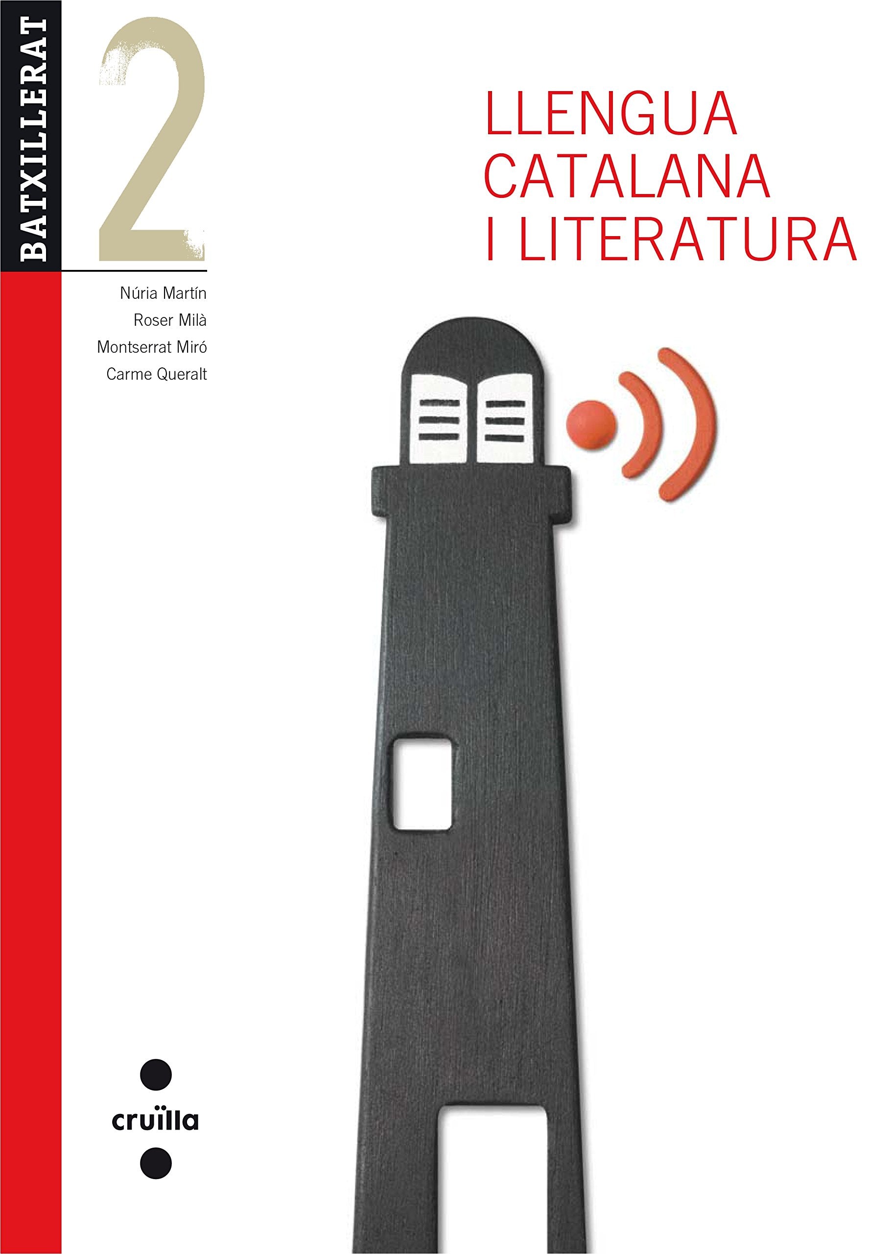 Libro: Llengua catalana i literatura. 2 Batxillerat. Edició revisada