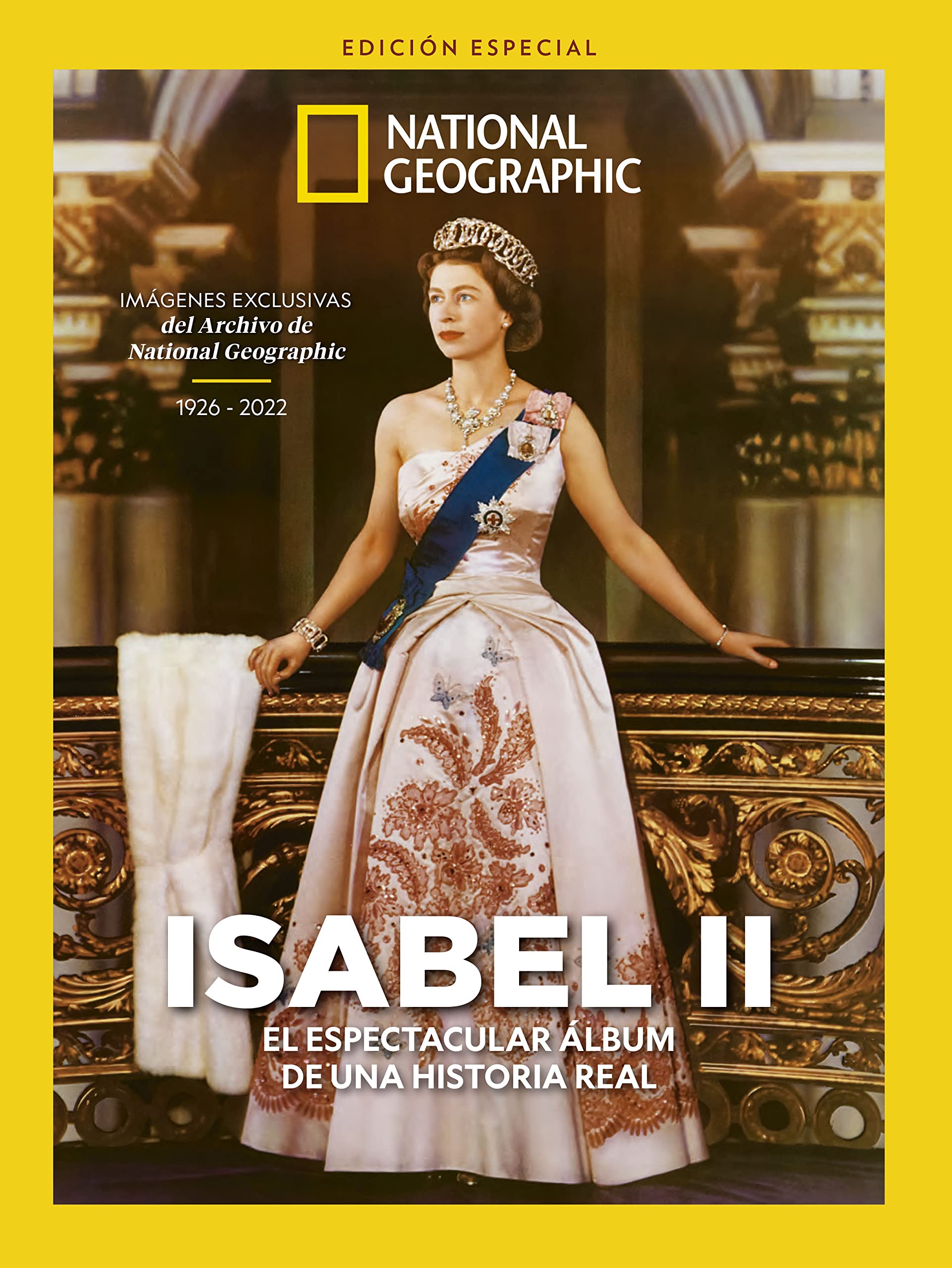 Libro: Extra National Greographic Magazine | Isabel II. El espectacular álbum de una historia real