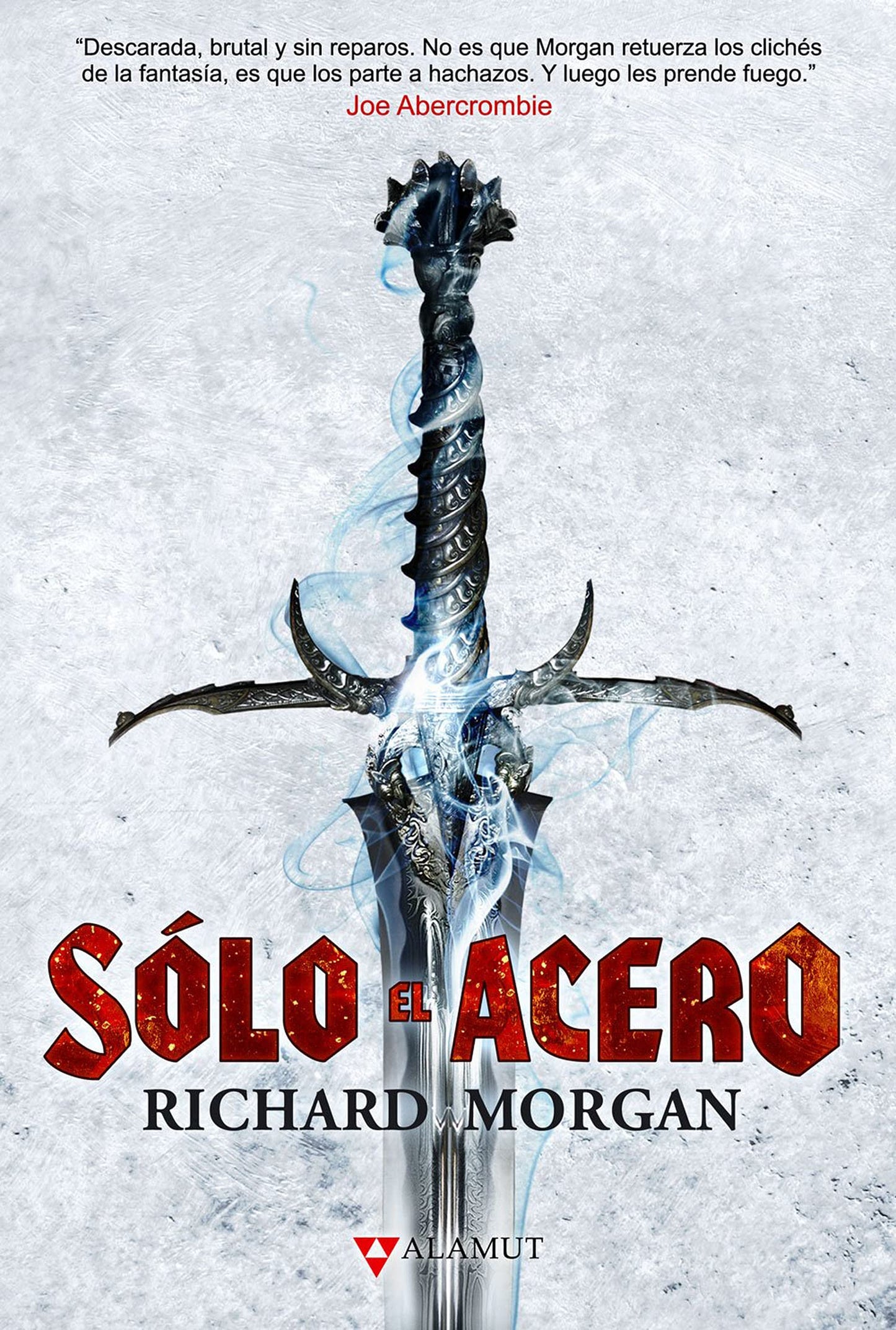 Libro: Sólo el acero