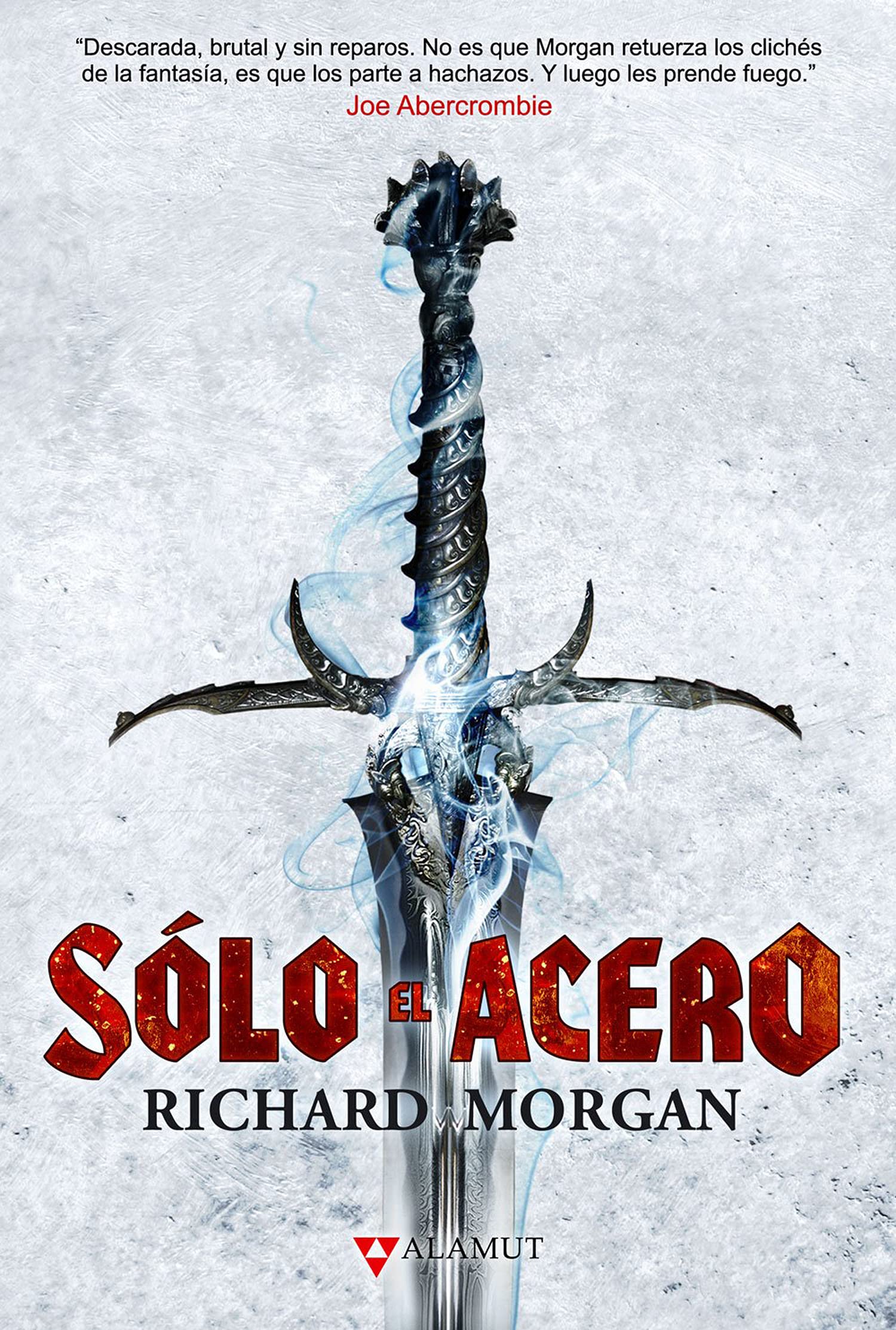 Libro: Sólo el acero