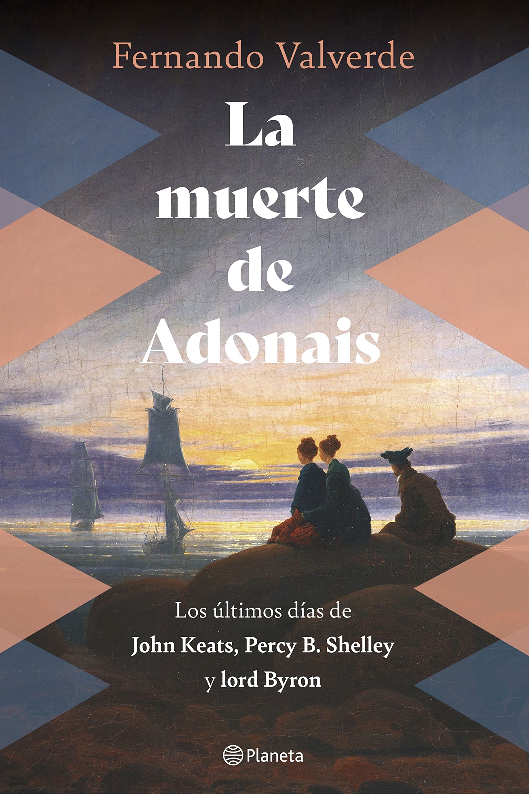 Libro: La muerte de Adonais: Los últimos días de John Keats, Percy B. Shelley y lord Byron