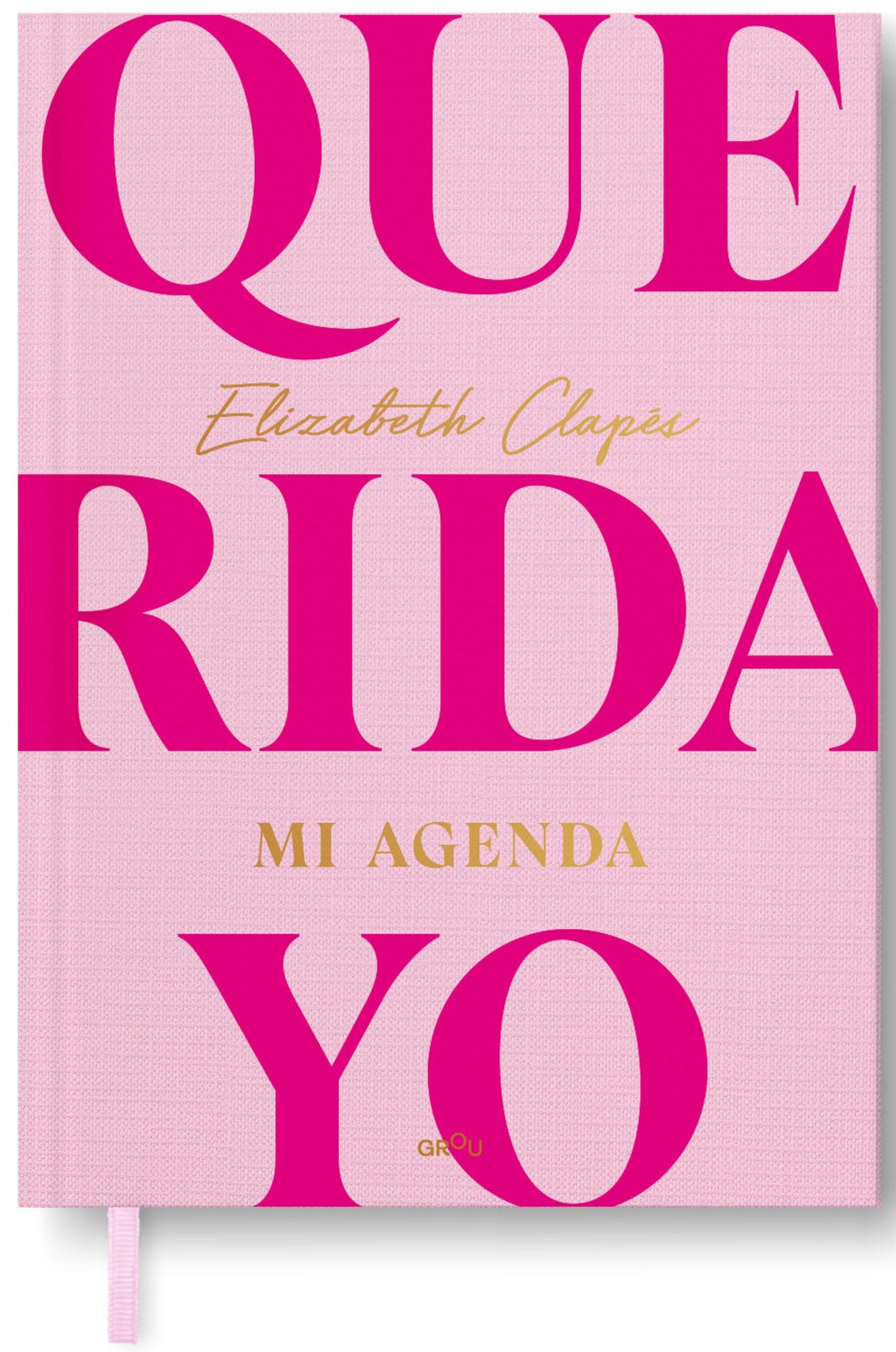 Libro: Querida yo. Mi agenda: tu nuevo diario emocional (GROU)