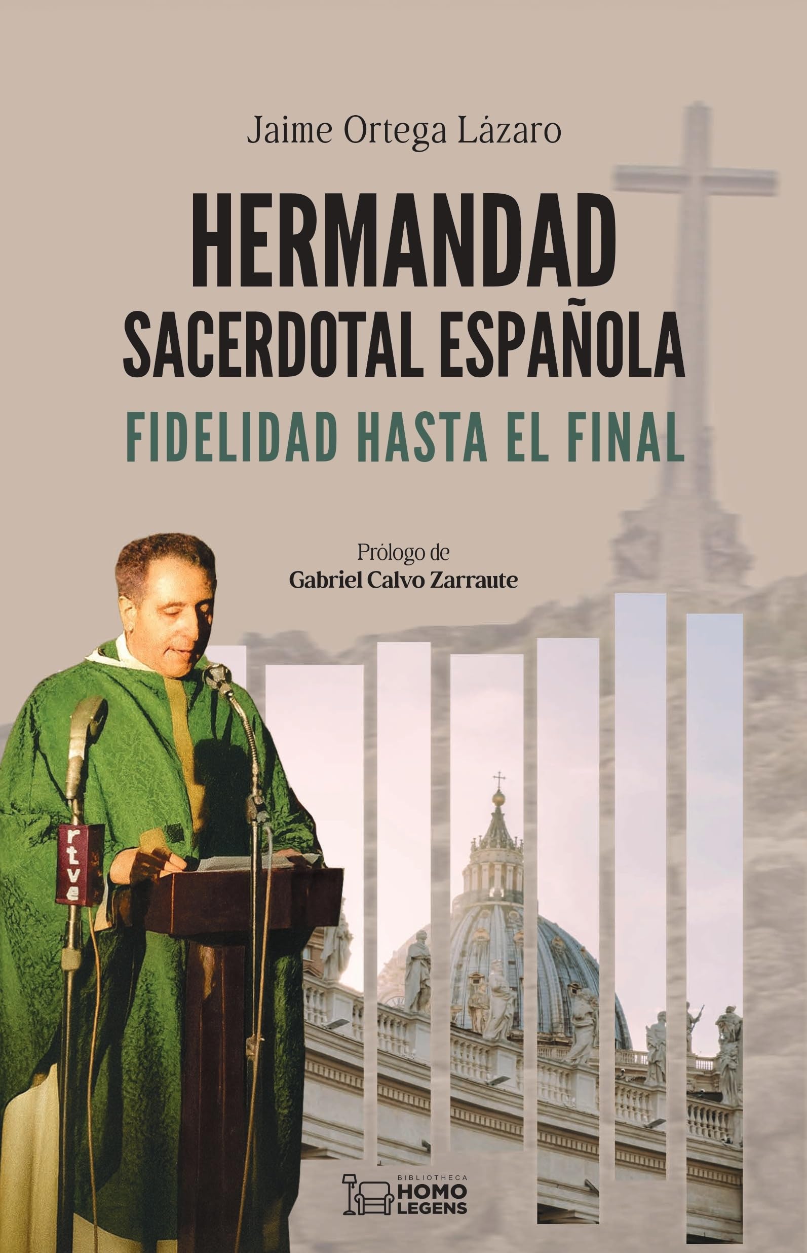 Libro: HERMANDAD SACERDOTAL ESPAÑOLA: Fidelidad hasta el final