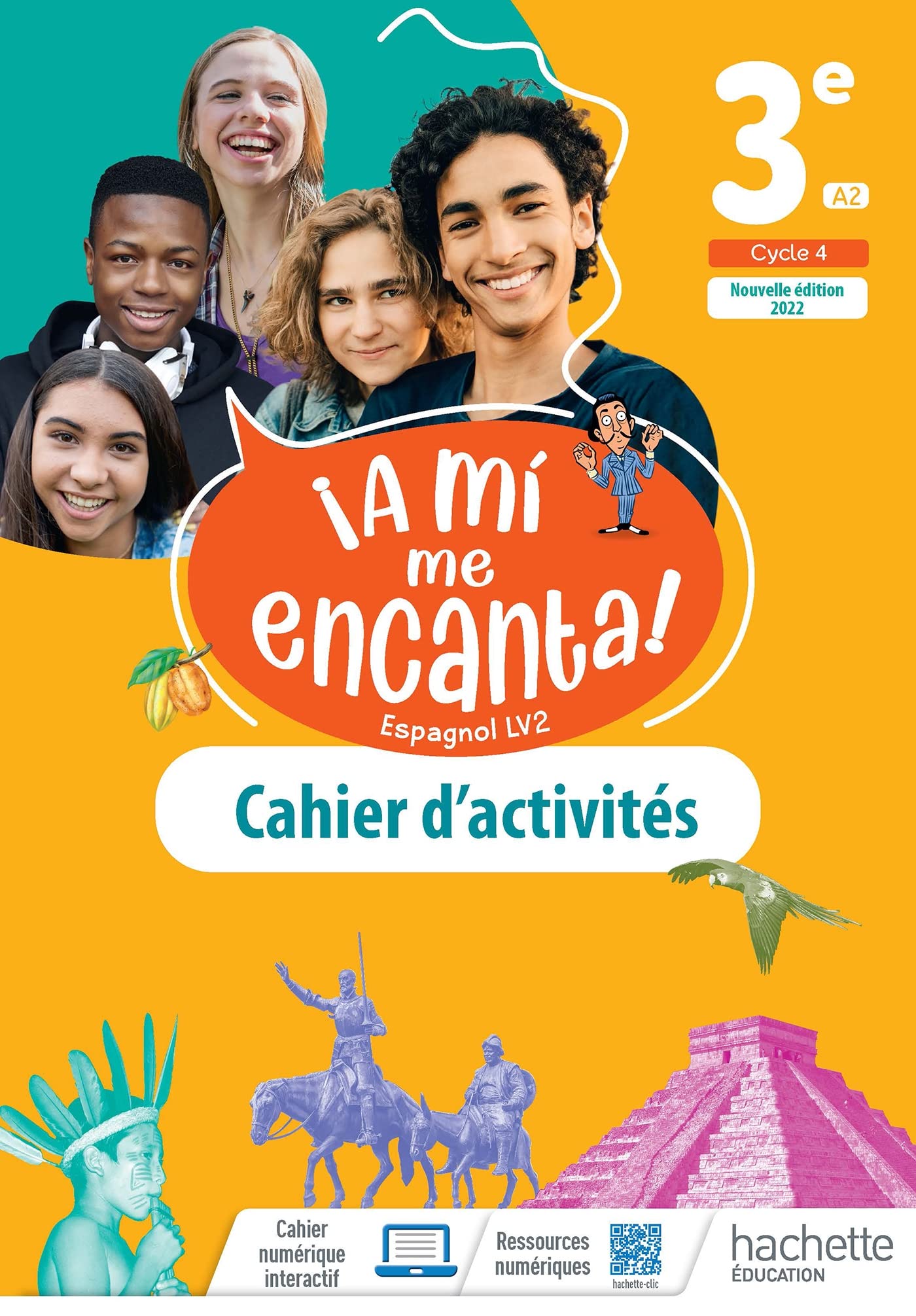 Libro: Espagnol 3e A2 A mi me encanta!: Cahier d'activités