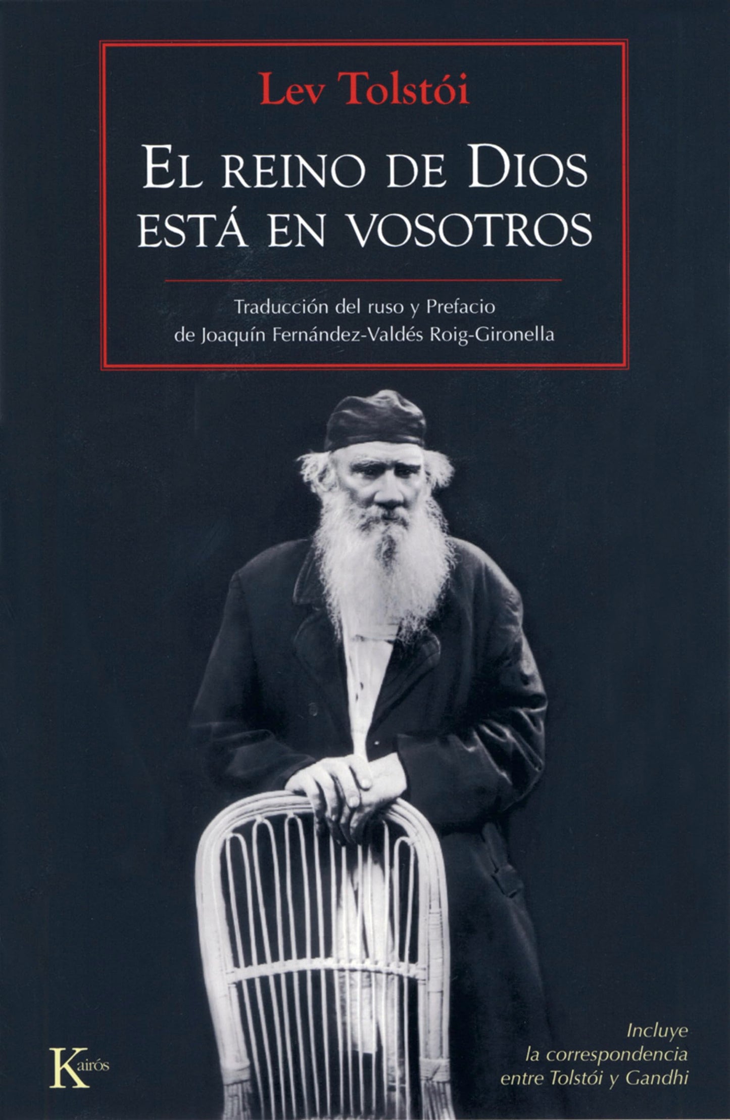 El reino de Dios está en vosotros (Clásicos)