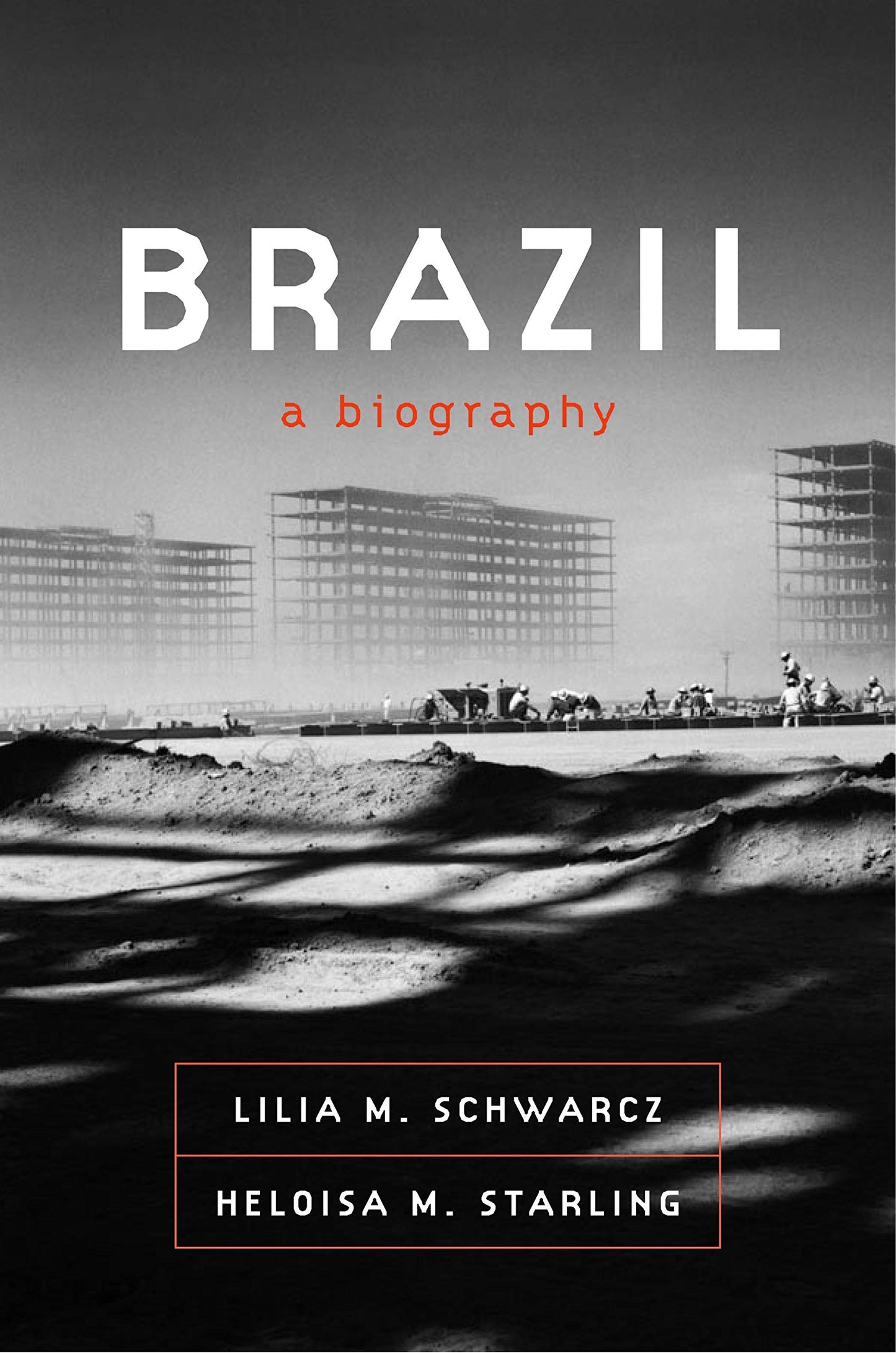 Libro: Brazil: A Biography