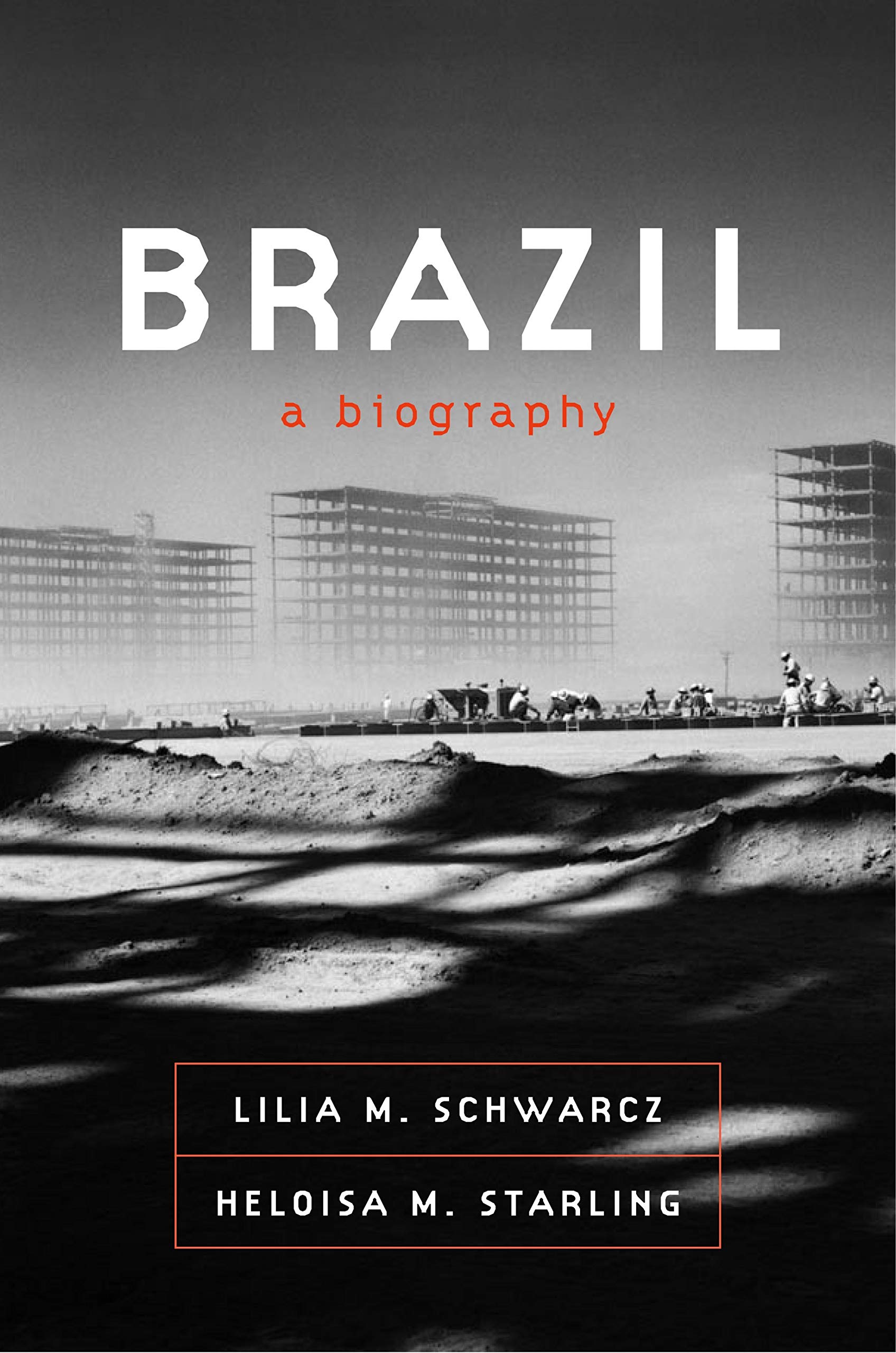 Libro: Brazil: A Biography