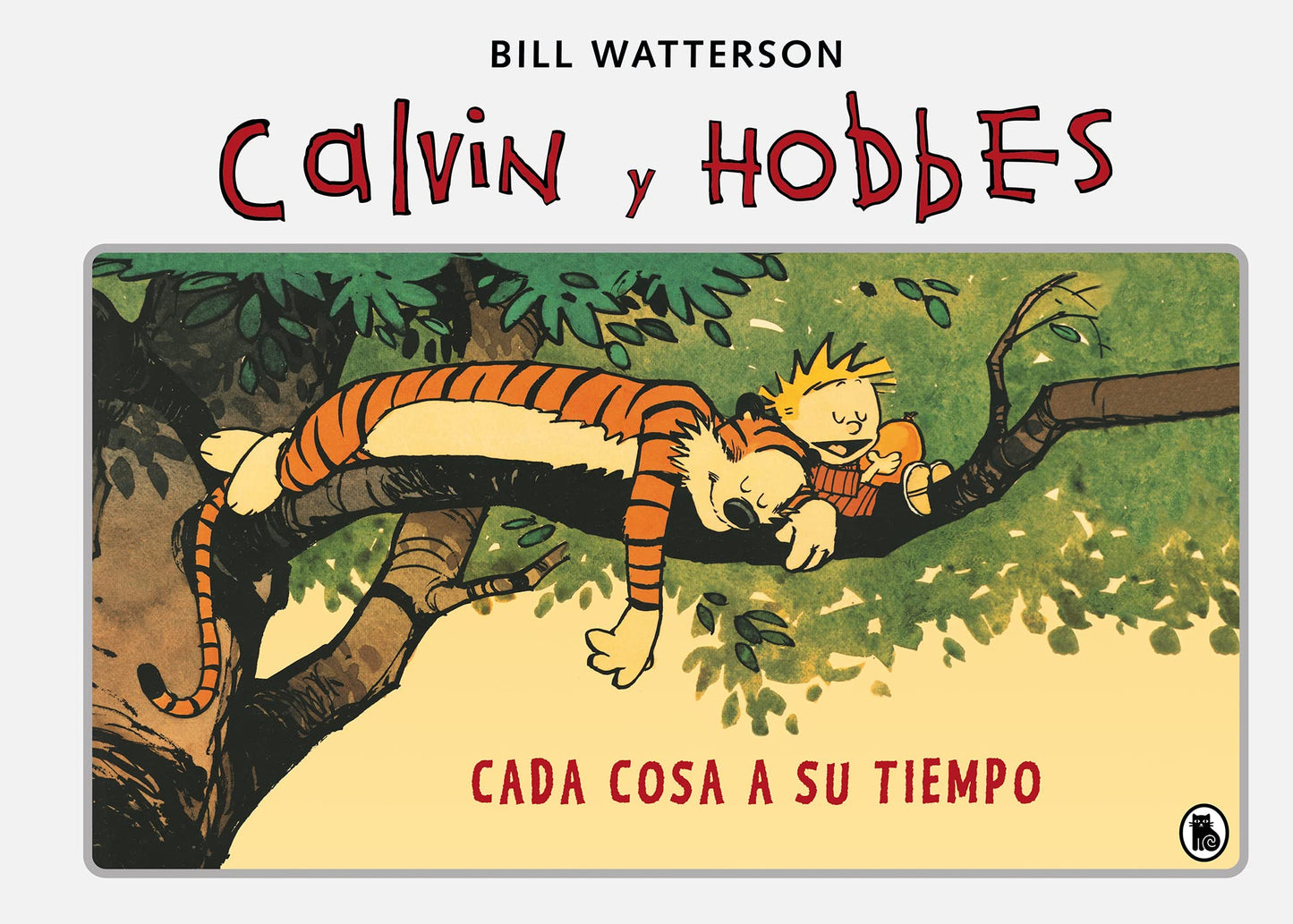 Libro: Calvin y Hobbes 2 - Cada cosa a su tiempo (Bruguera Contemporánea)