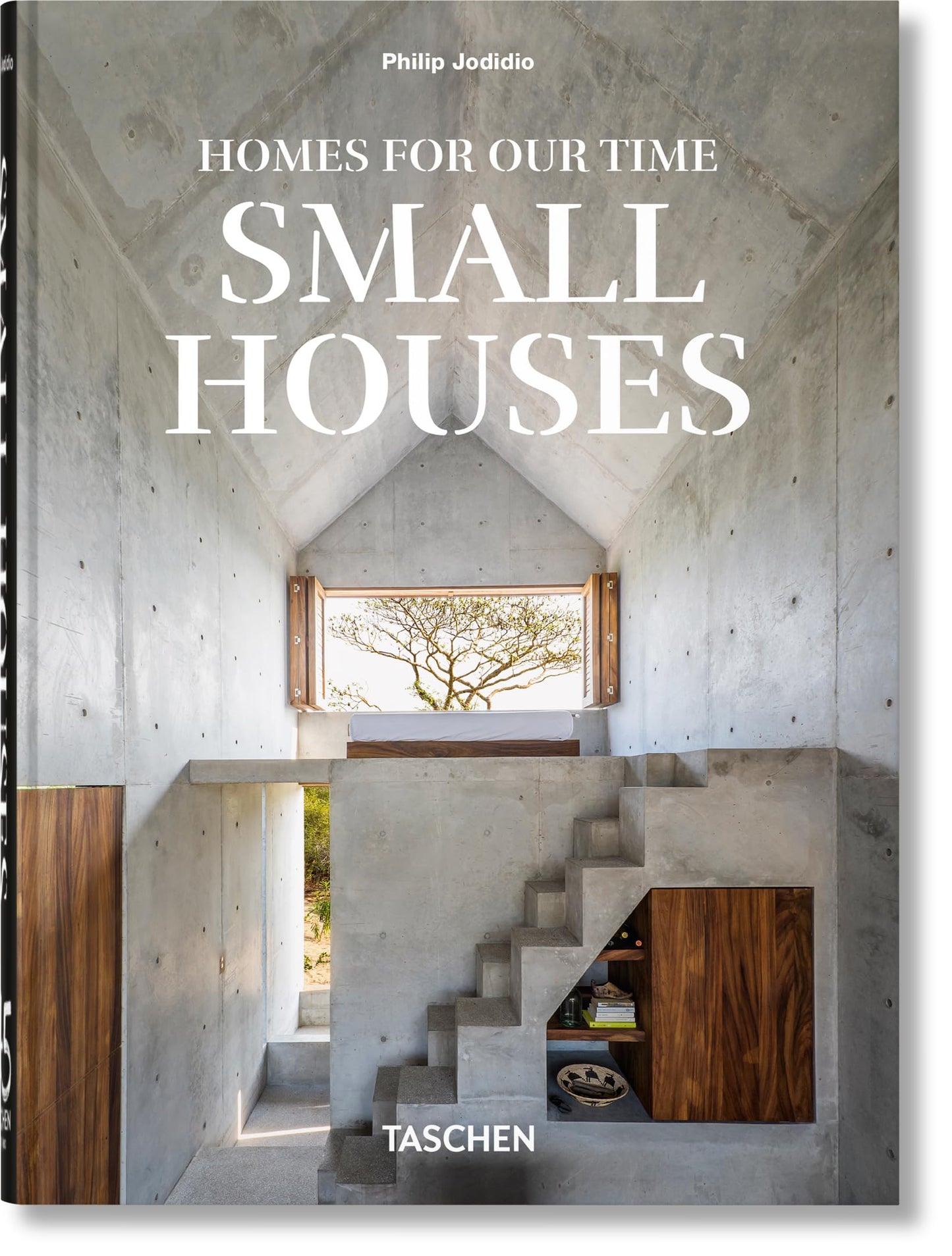Libro: Homes For Our Time. Small Houses. 45th Ed. (45th Edition)