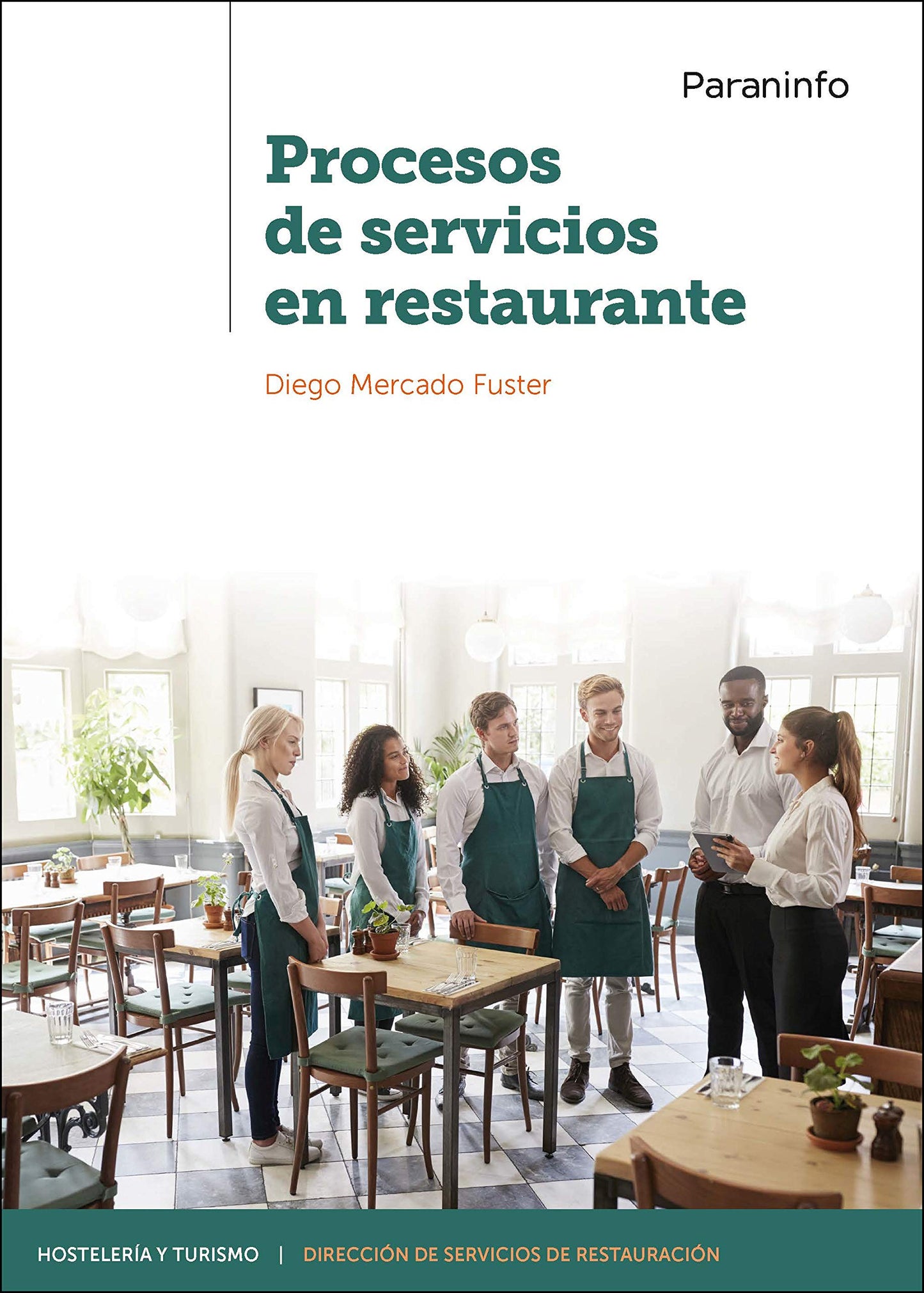 Libro: Procesos de servicios en restaurante (Hostelería y Turismo)