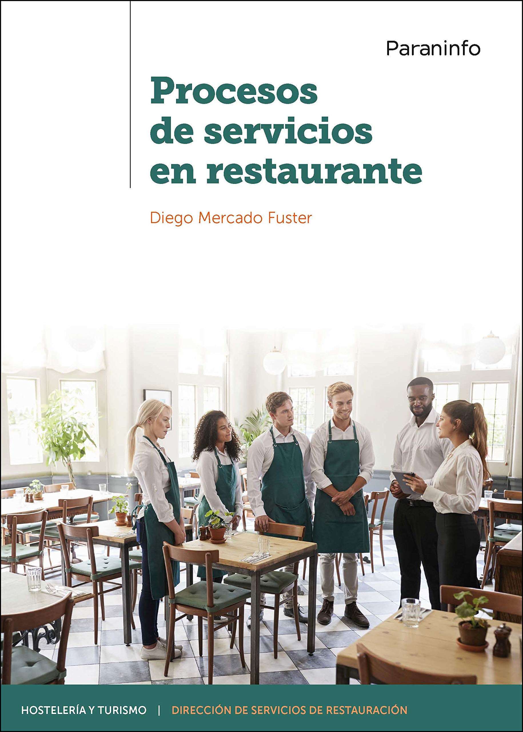 Libro: Procesos de servicios en restaurante (Hostelería y Turismo)