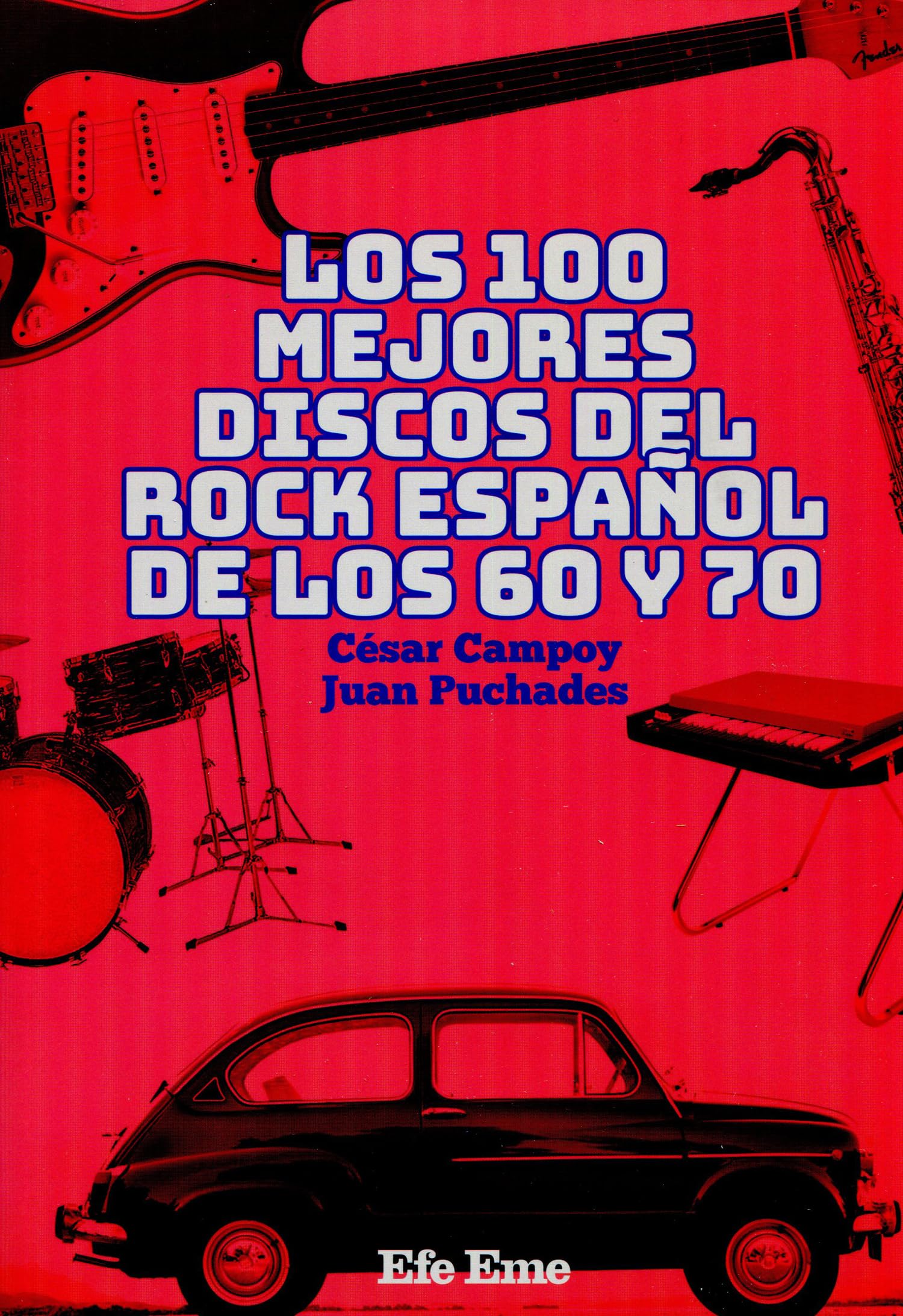 Libro: Los 100 mejores discos del rock español de los 60 y 70: 20 (Buenas Vibraciones)