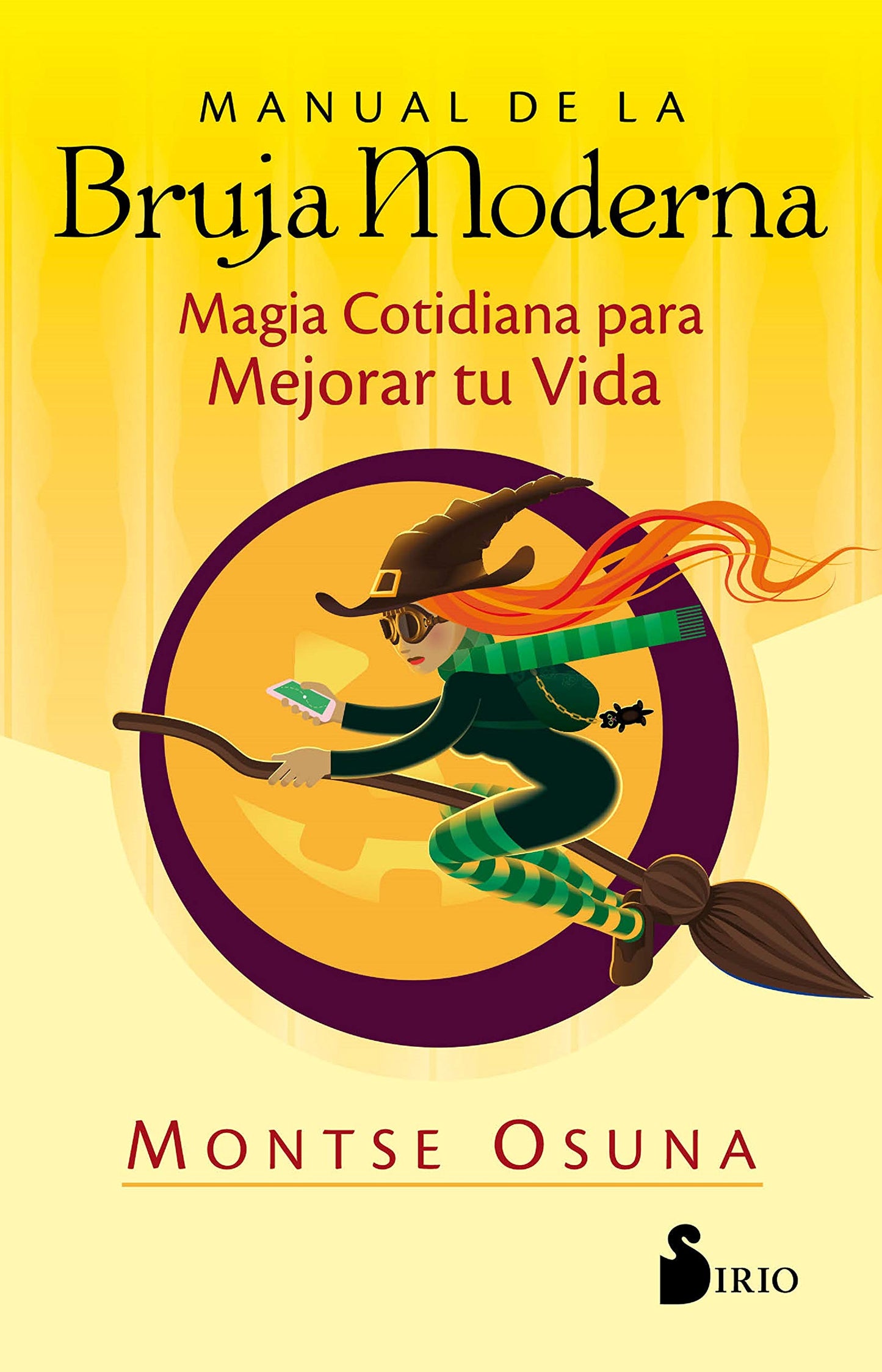 Libro: Manual de la bruja moderna: Magia cotidiana para mejorar tu vida (Spanish Edition)