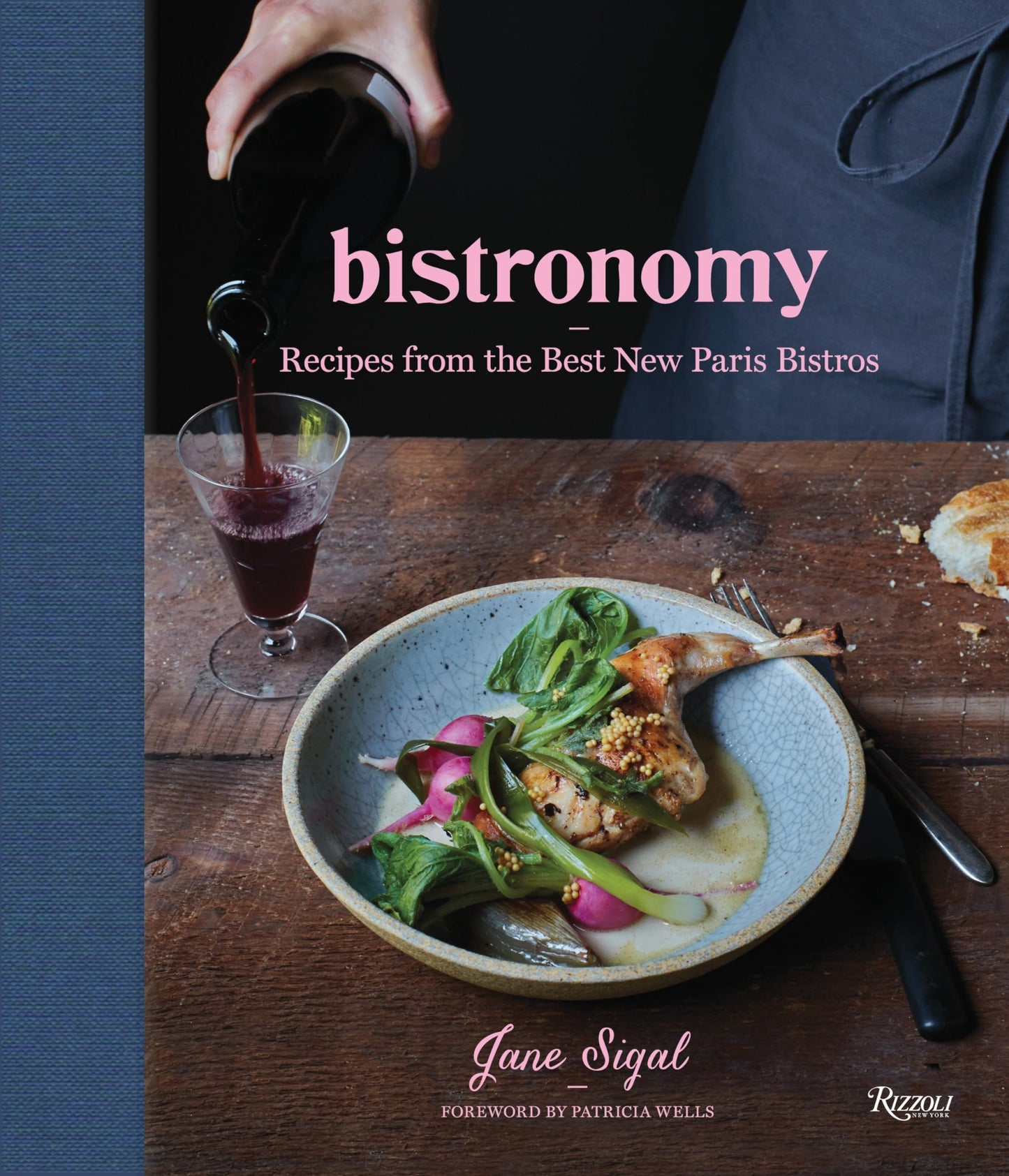 Libro: Bistronomy: Recipes from the Best New Paris Bistros